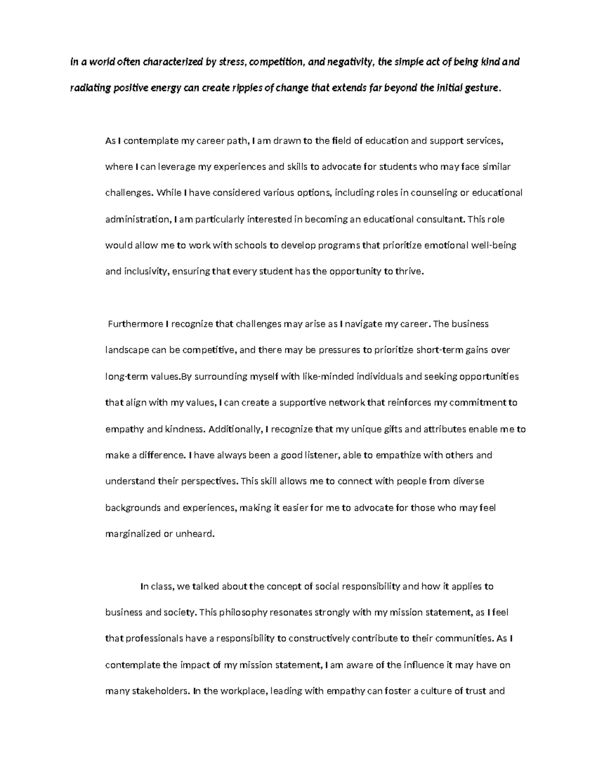 GMGT 1010 - A02 - Final Mission Statement - In a world often ...