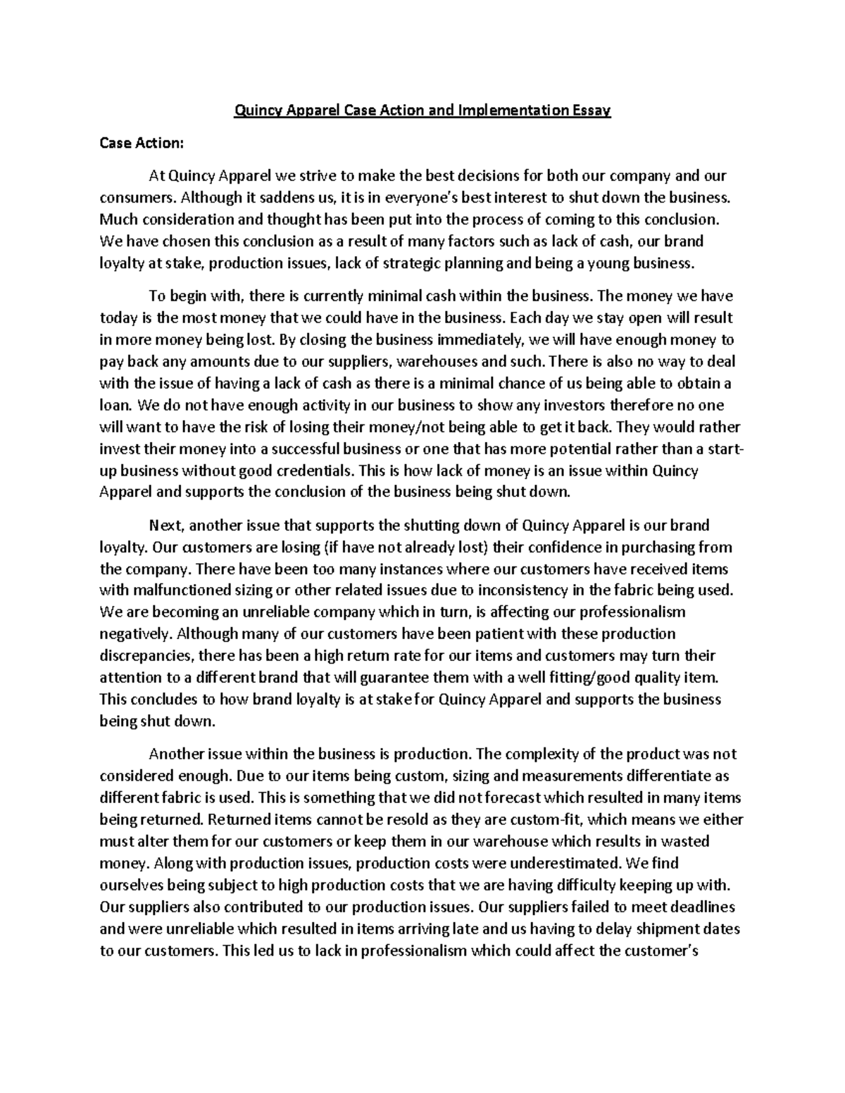 Example 3 Quincy Apparel Case Action and Implementation Essay Case Action At Quincy Apparel