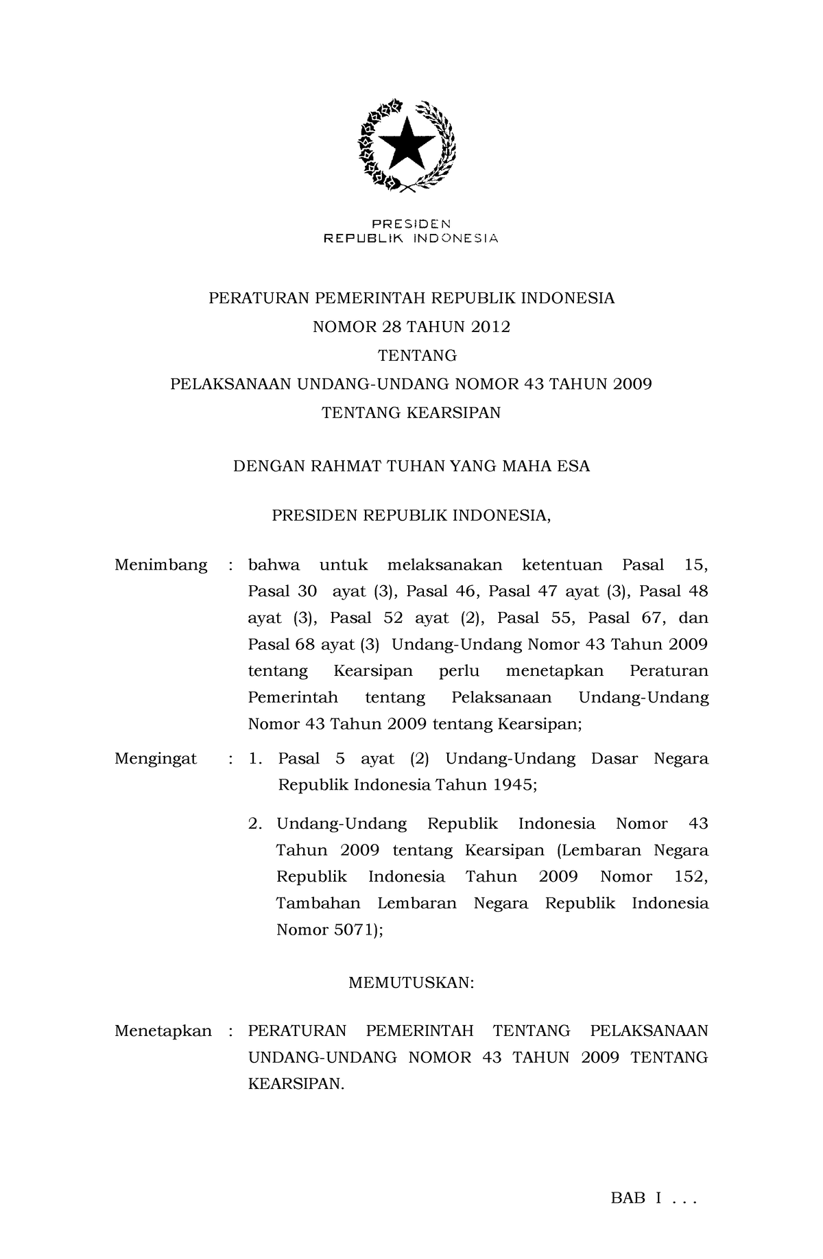 PP Nomor 28 Tahun 2012 - Ada - PERATURAN PEMERINTAH REPUBLIK INDONESIA ...