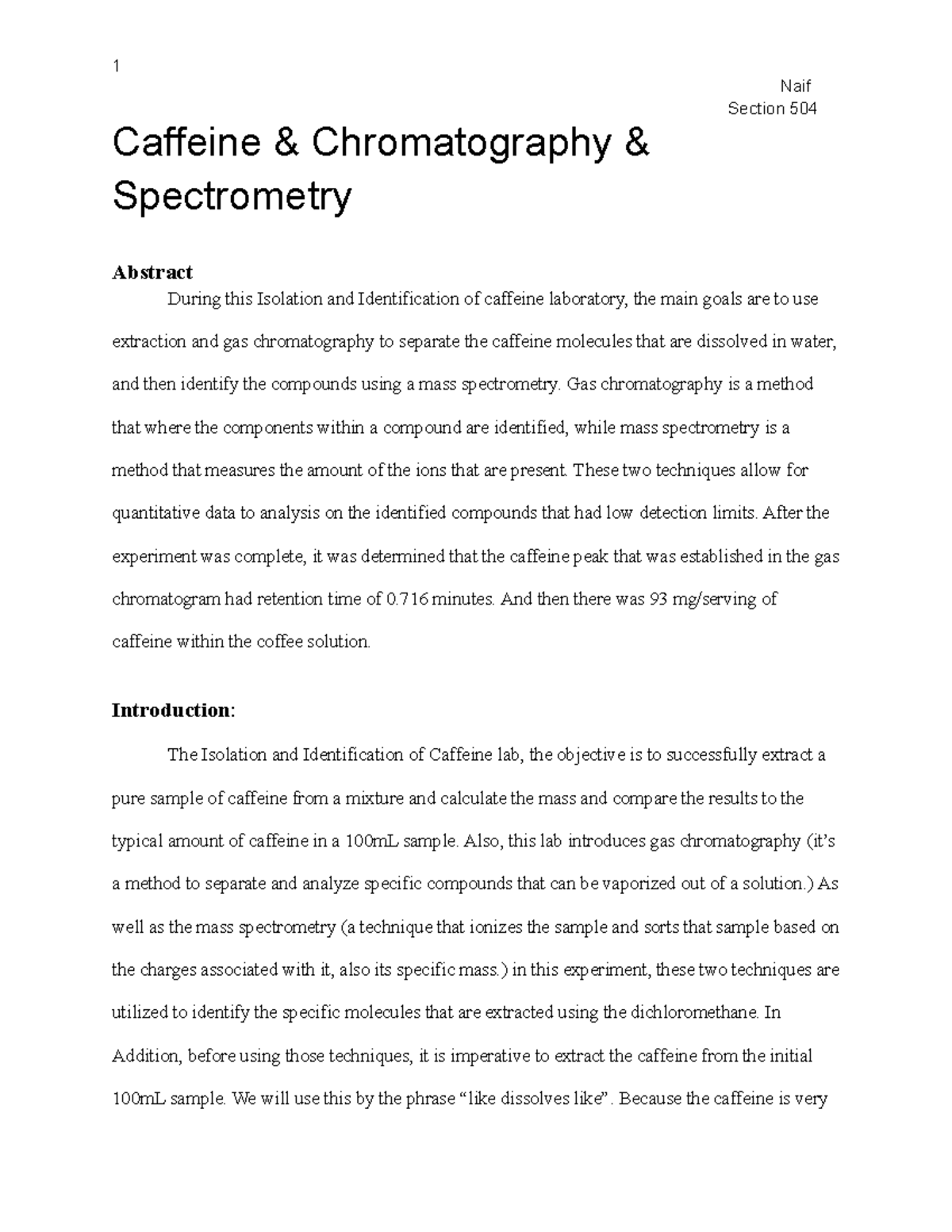 First draft chem 110 lab report Section 504 Caffeine