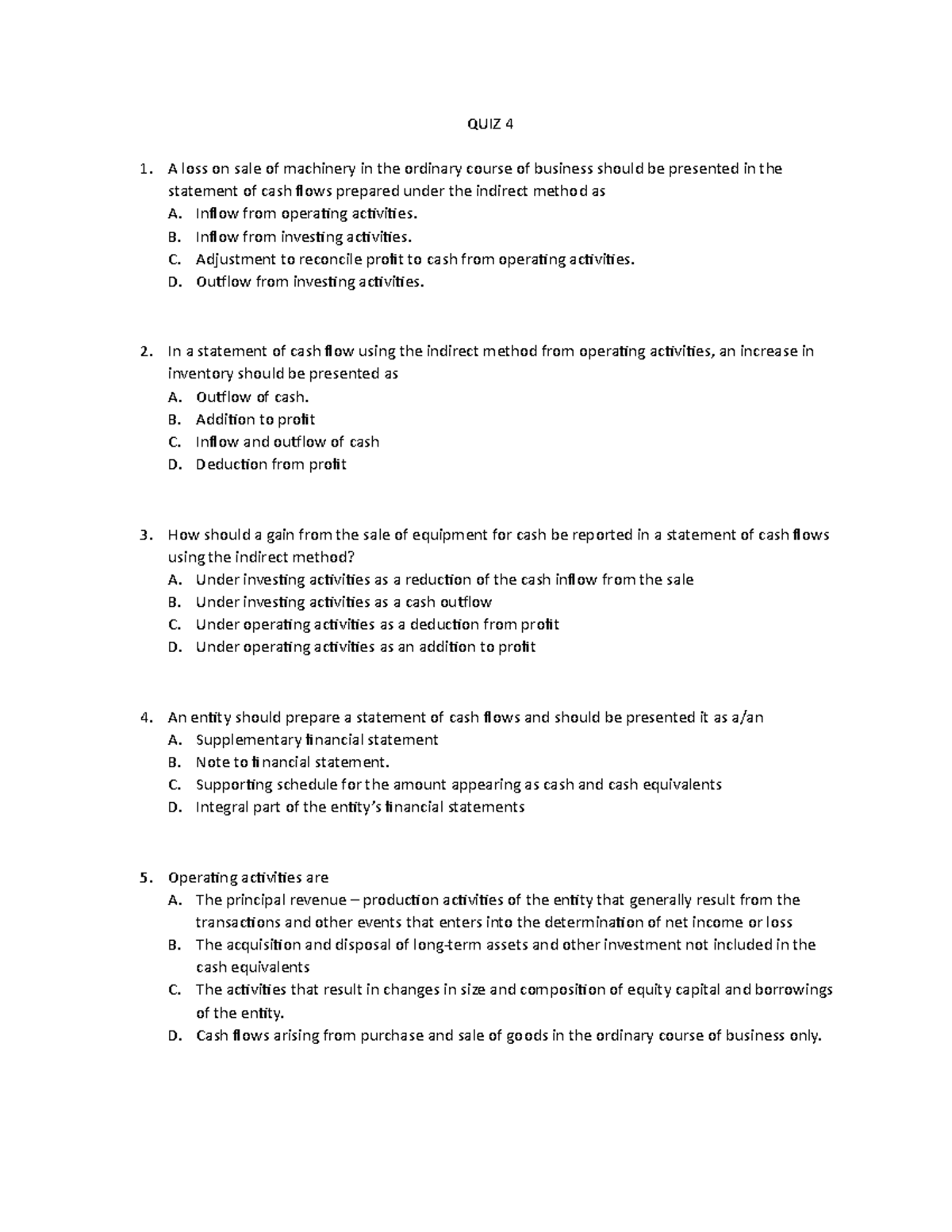 QUIZ 4 CASH FLOW - This is a set of question that would help students ...