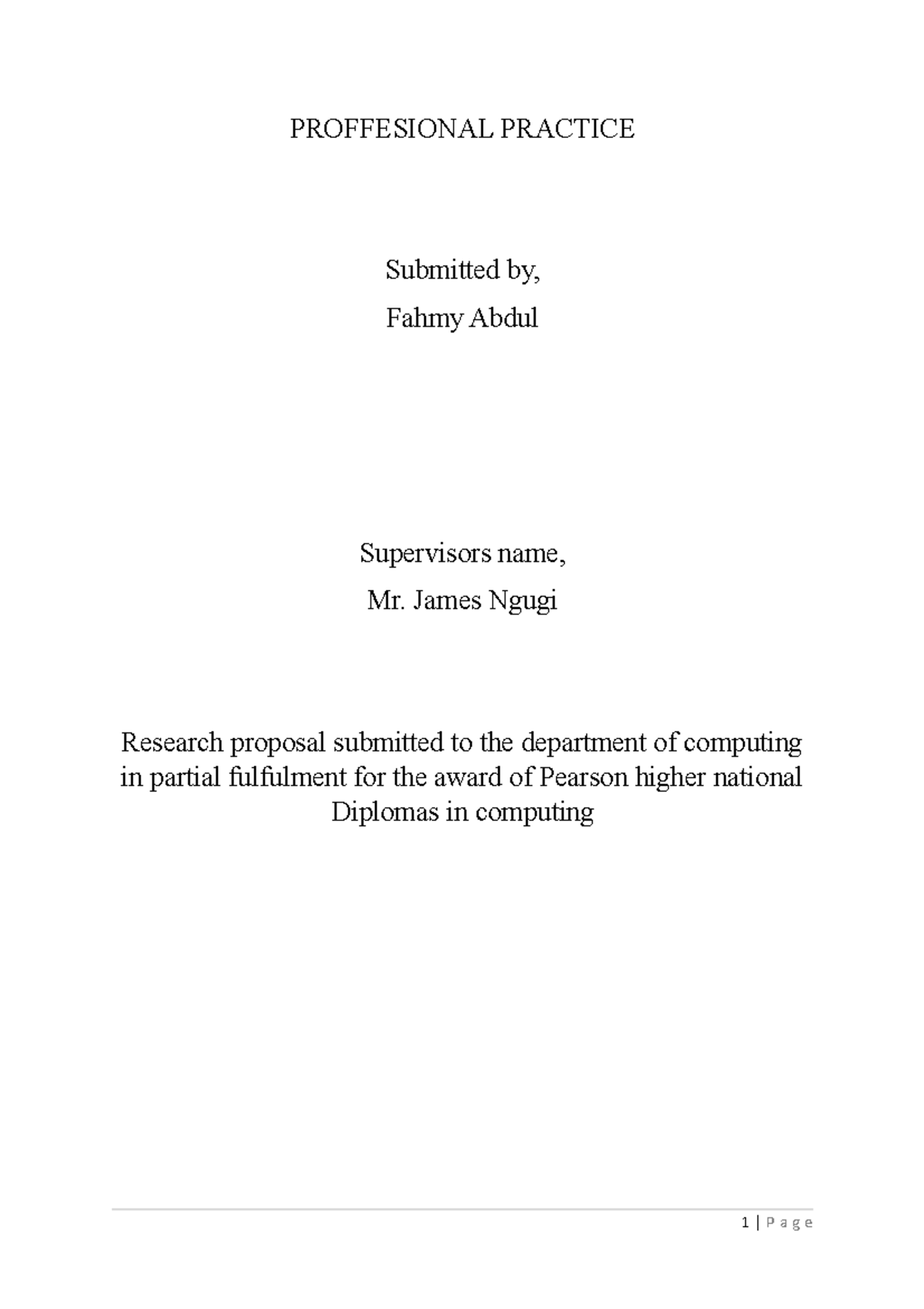 Proffesional practice - PROFFESIONAL PRACTICE Submitted by, Fahmy Abdul ...