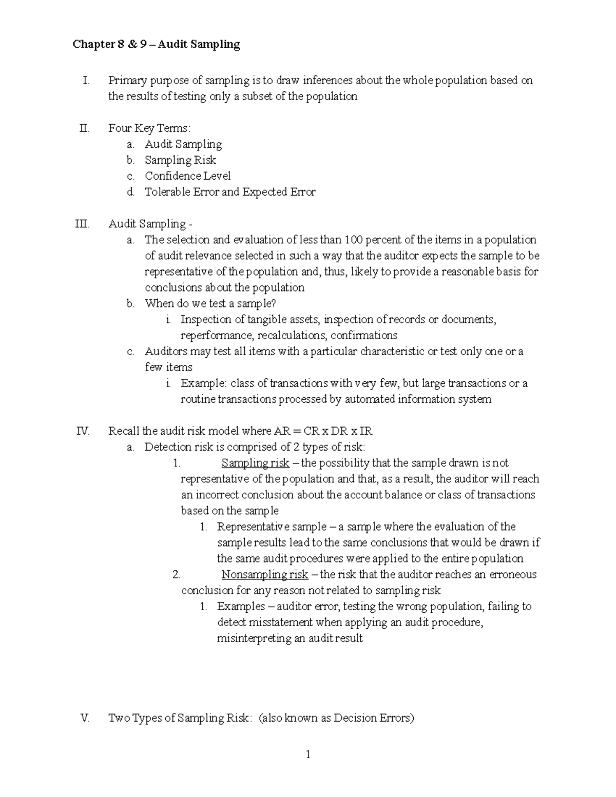 Chapter 8 & 9 Lecture - I. Primary purpose of sampling is to draw ...