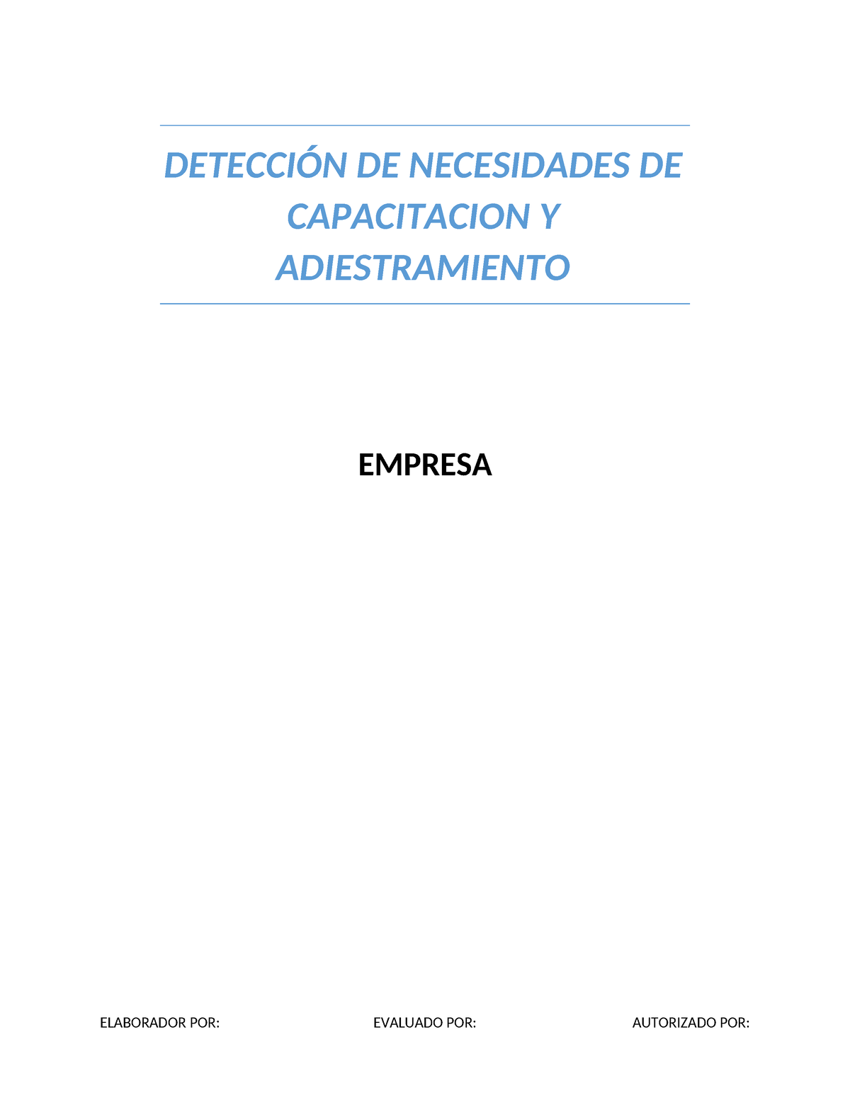 Detección DE Necesidades DE Capacitacion Y Adiestramiento 2 - DETECCIÓN ...