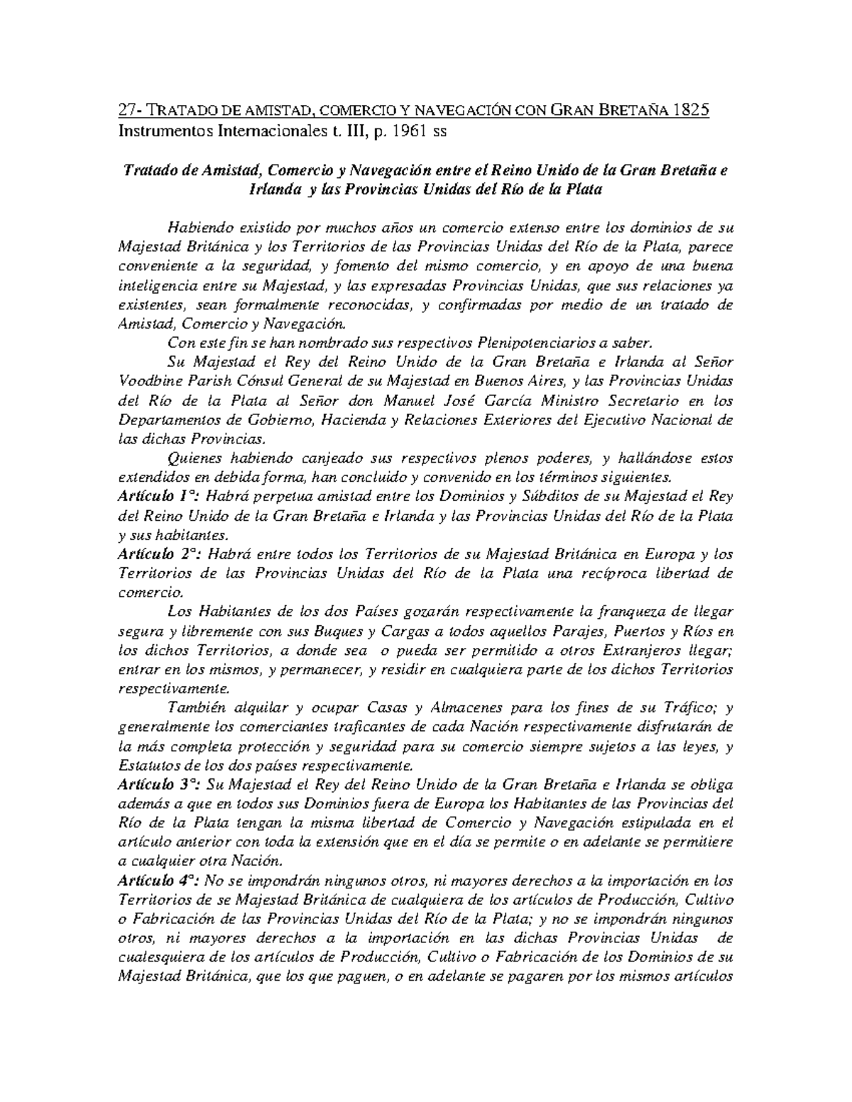 Tratado 1825 con inglaterra historia argentina 27 TRATADO DE AMISTAD