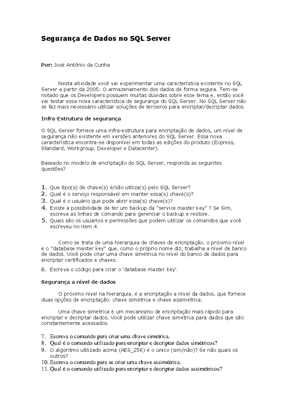 Atividade 1 2o bimestre - Seguranca de Dados no SQL Server - Segurança ...