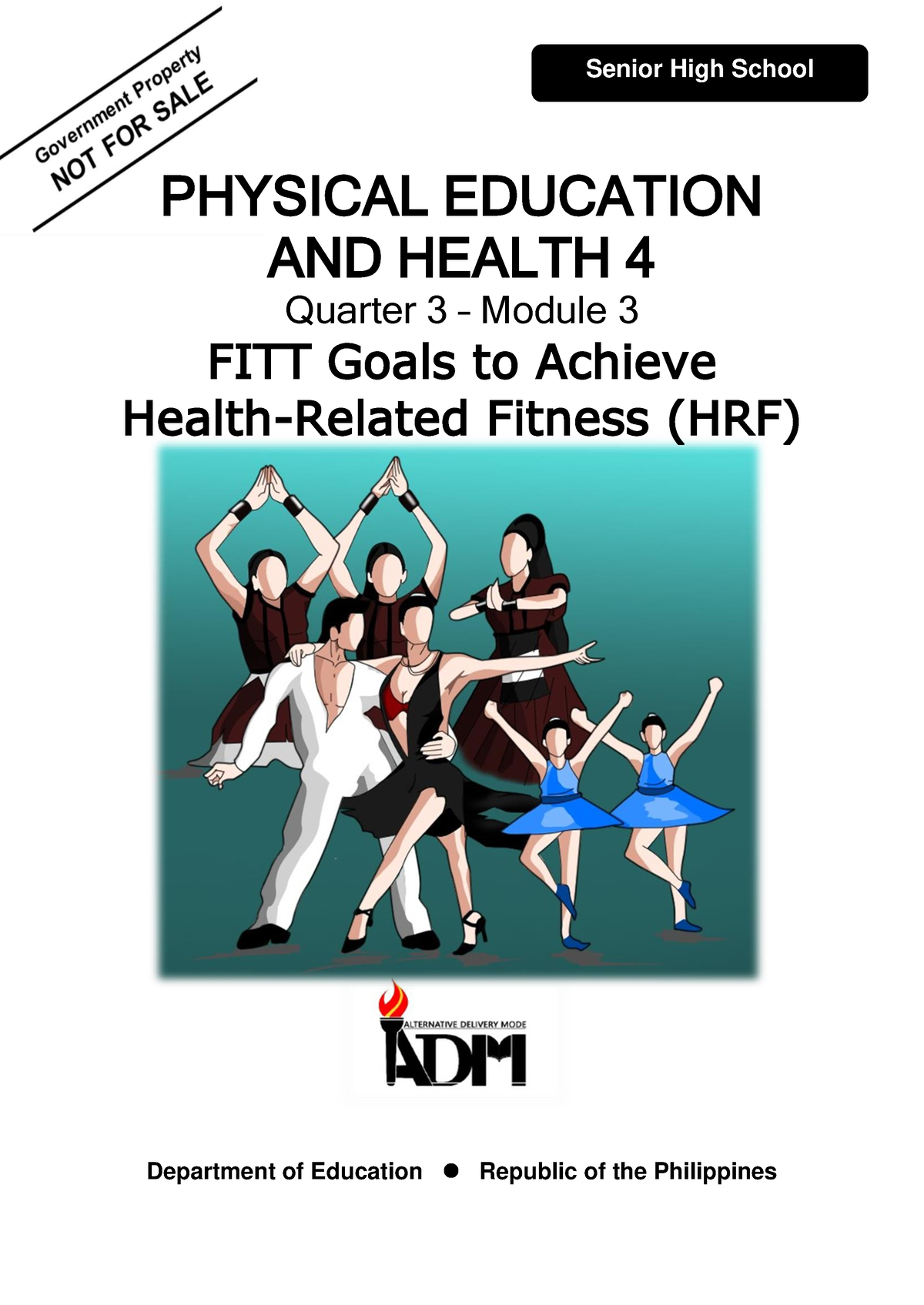 PEH3-12 Q3 Mod3 FITT-Goals-to-Achieve-HRF Version 3 - PHYSICAL ...