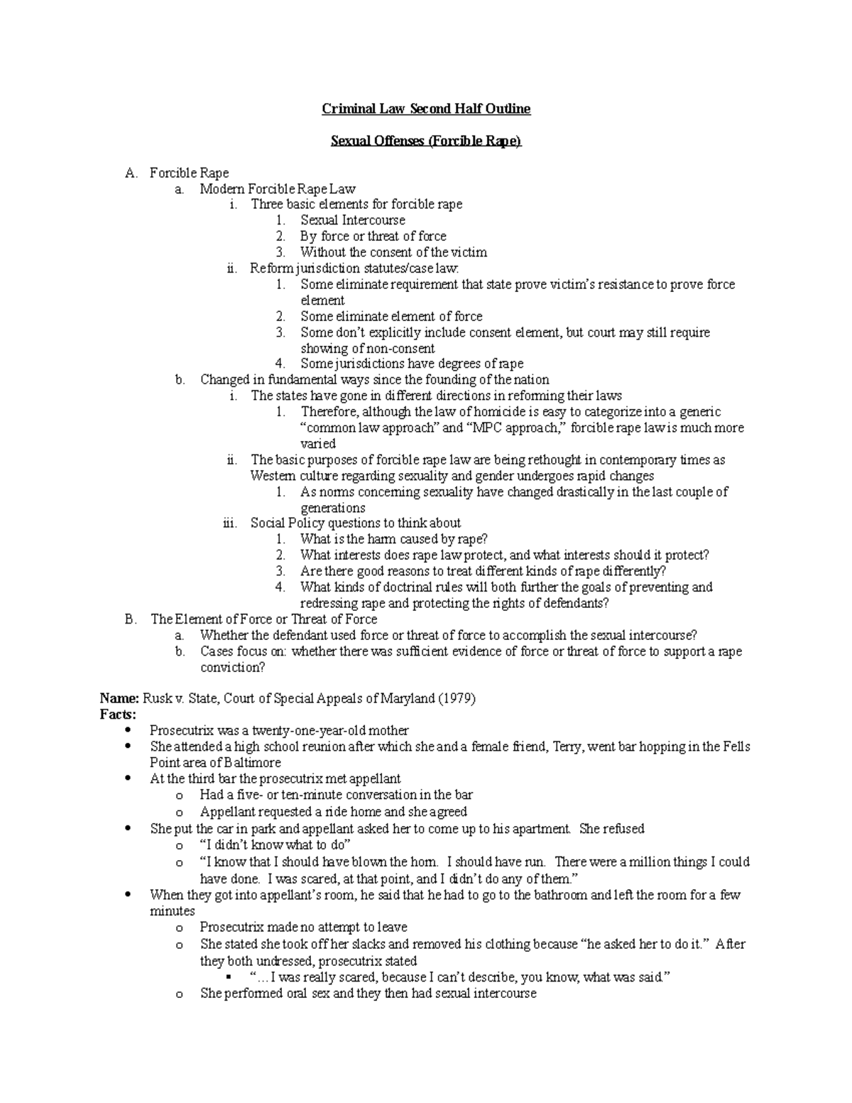 Criminal Law Second Half Outline - Forcible Rape a. Modern Forcible ...