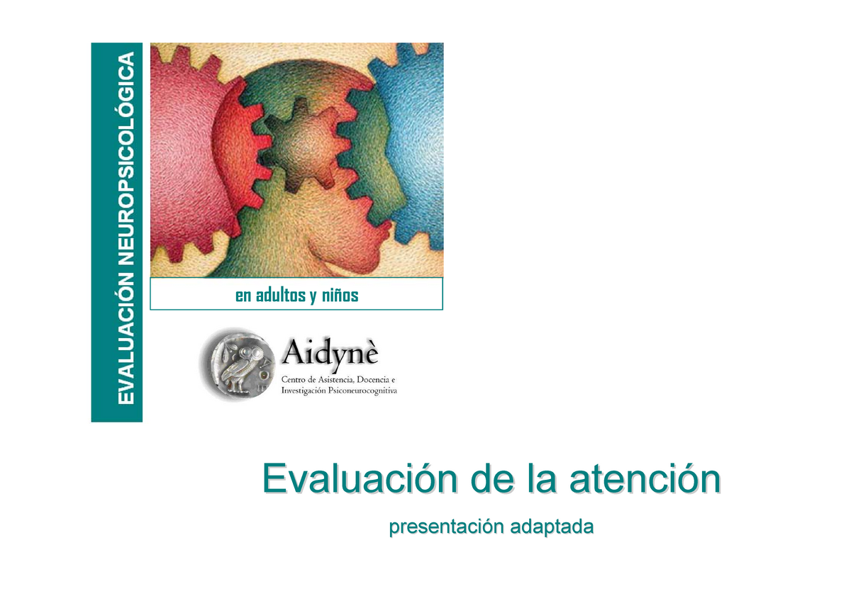 Evnps-Modulo 2-Evaluaciondela Atencion - Evaluaci Evaluaci ó ó N De La ...