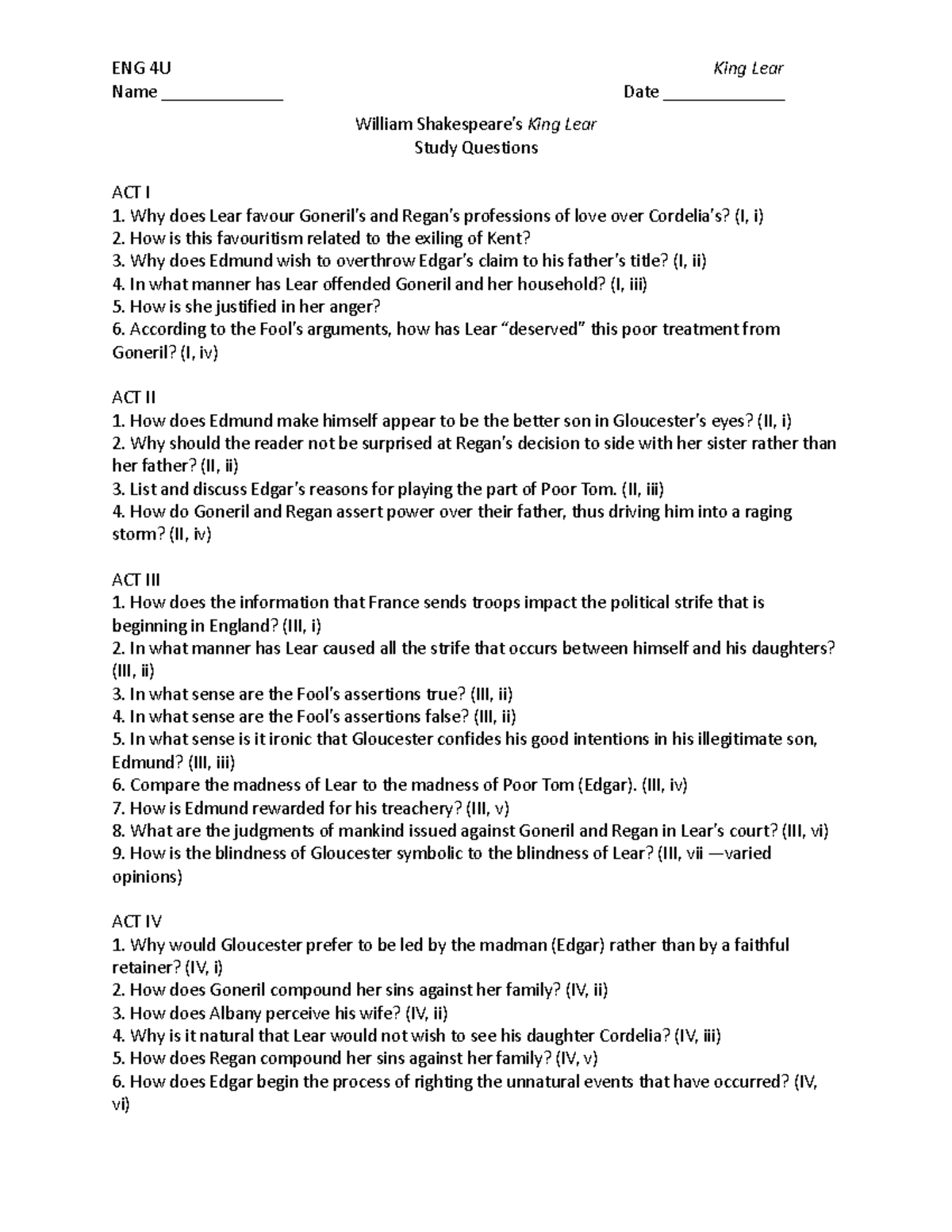 Lear Study Questions jgcgkj ENG 4U King Lear Name