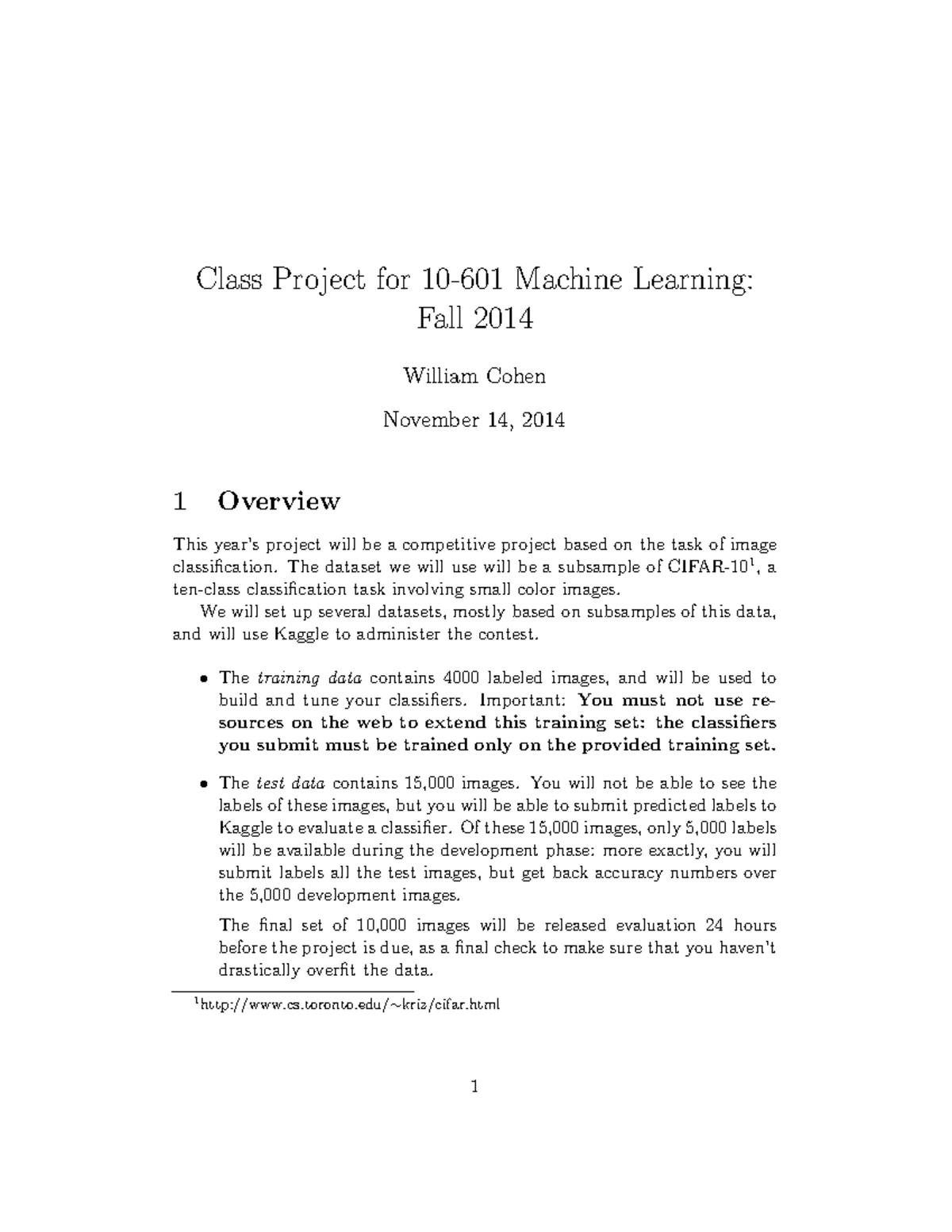 Machine Learning Project Instructions - Class Project For 10-601 ...