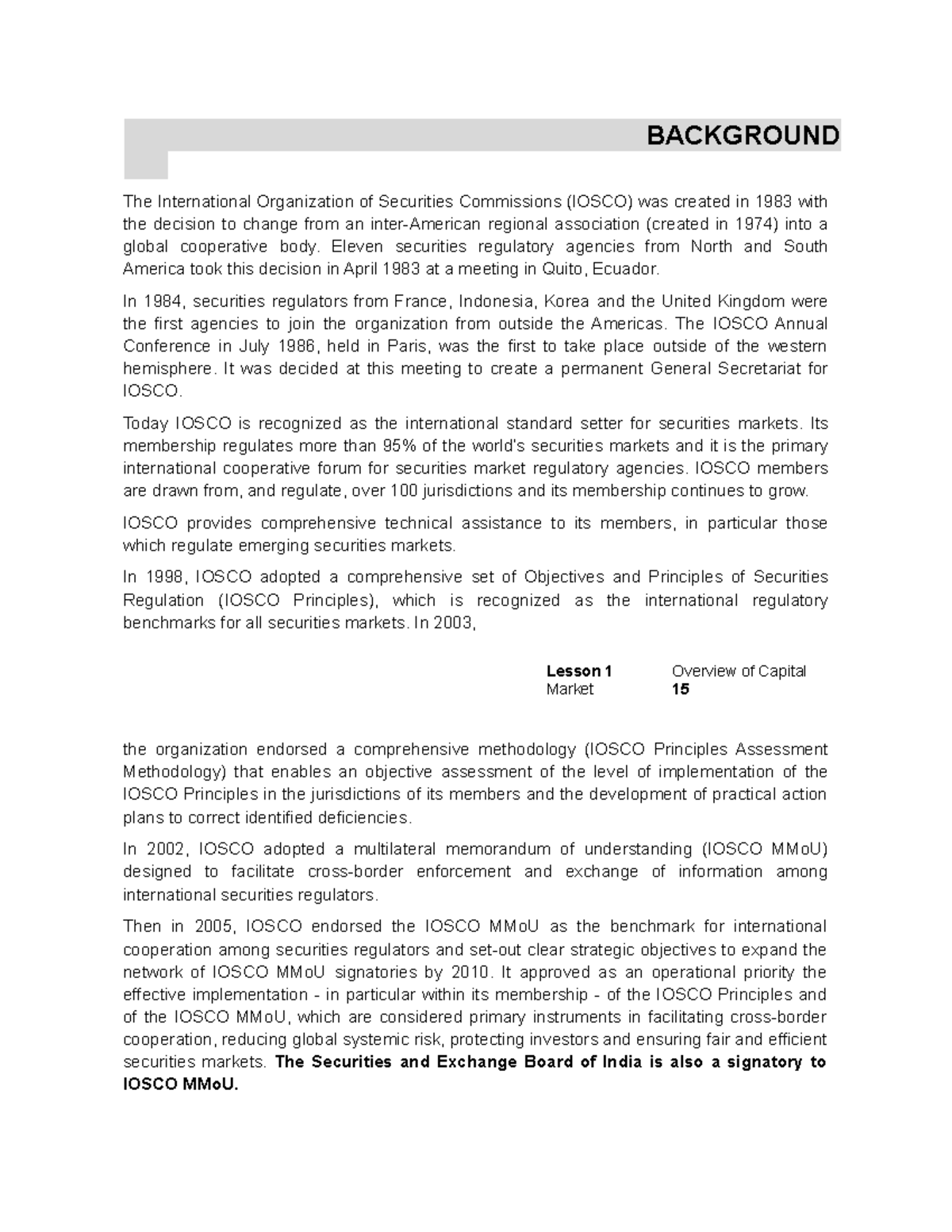 Features OF Developed Capital Market THE International Organization OF Securities Commissions Features OF Developed Capital Market THE International Organization OF Securities Commissions