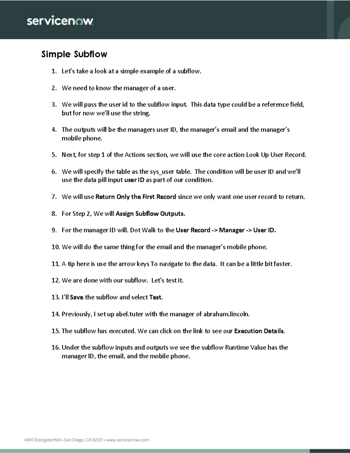 Transcript - Simple Subflow - Simple Subflow Let's take a look at a ...
