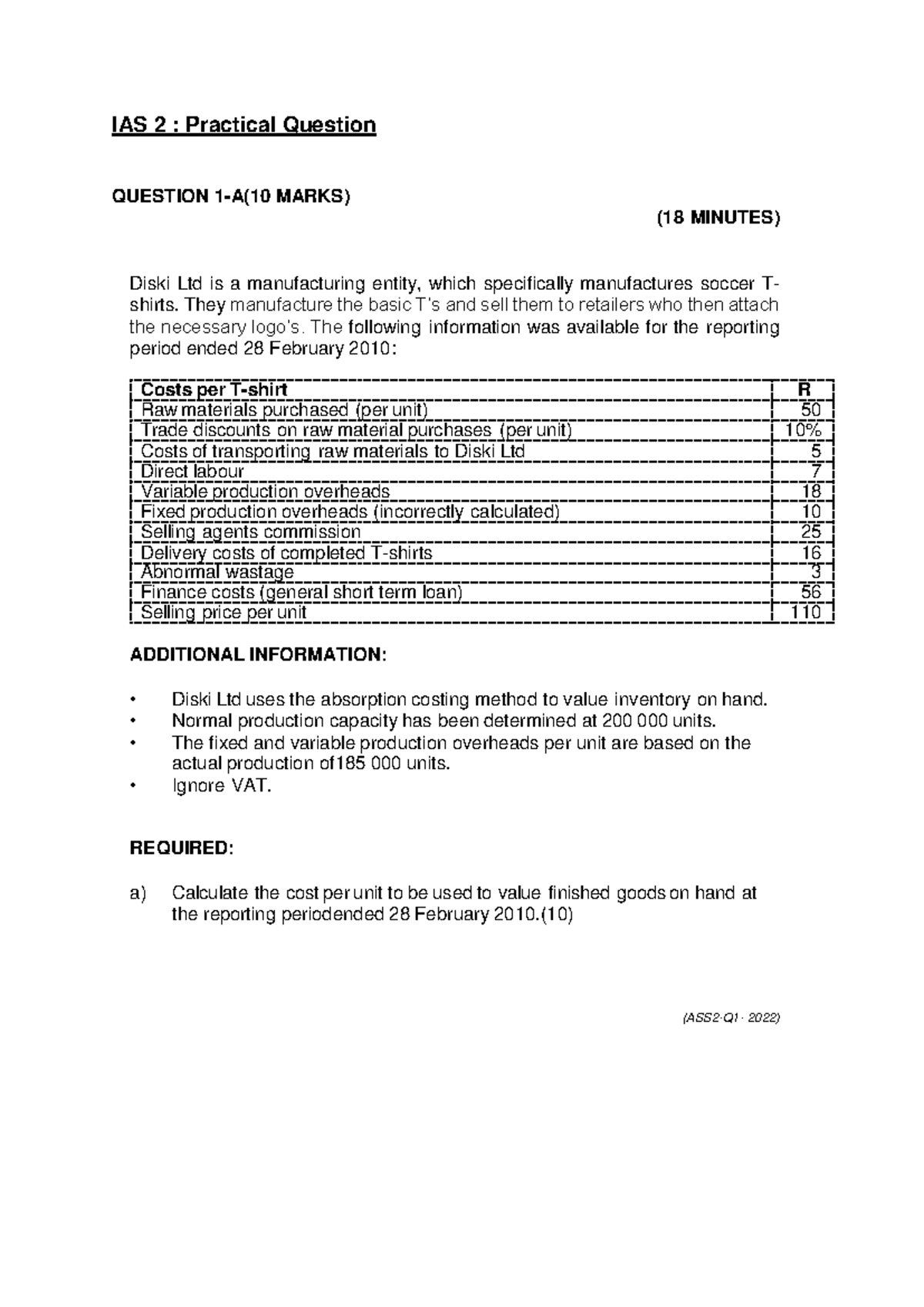 IAS 2 - Practical 1 - IAS 2 : Practical Question QUESTION 1 - A(1 0 ...