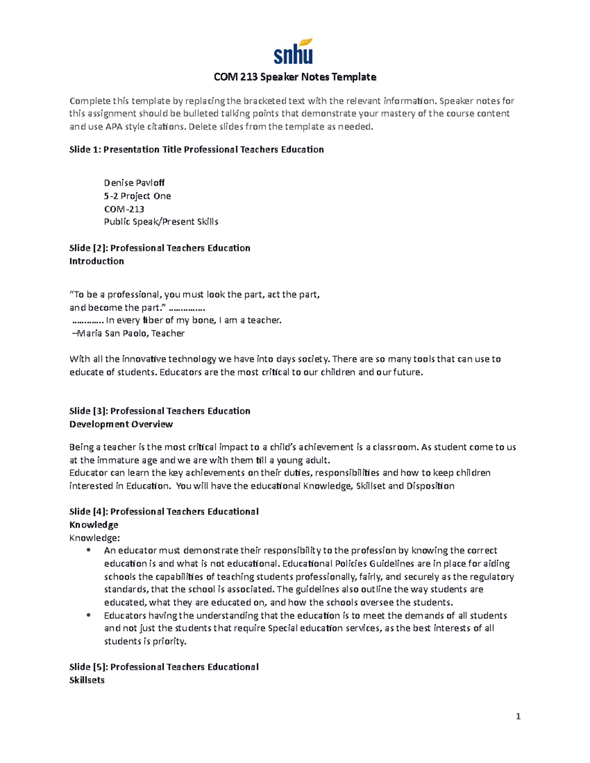 Speaker Notes Presentation COM 213 Speaker Notes Template Complete