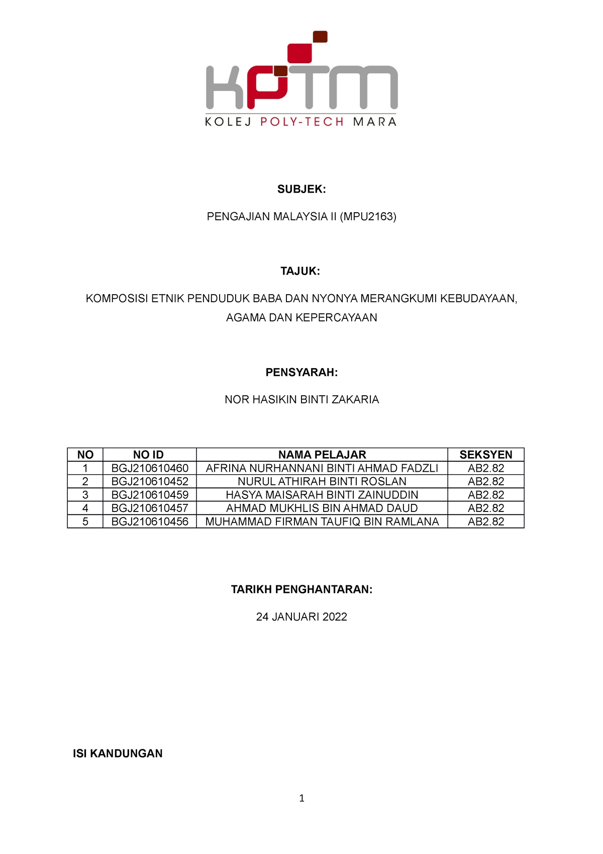 Laporan MPU2163 ( Group Assignment) - SUBJEK: PENGAJIAN MALAYSIA II ...