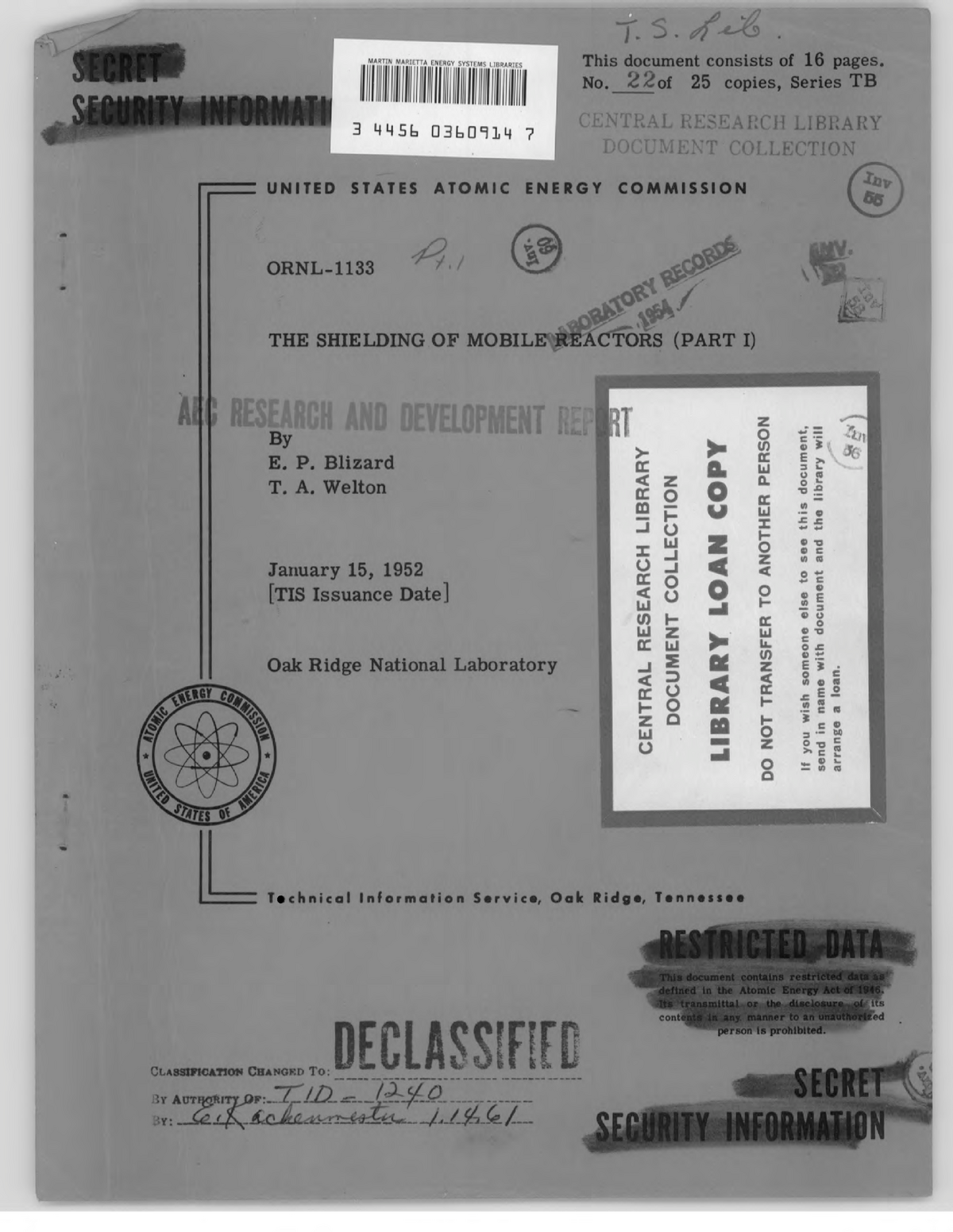 The Shielding of Mobile Reactors 4 CENTRAL RESEARCH LIBRARY DOCUMENT