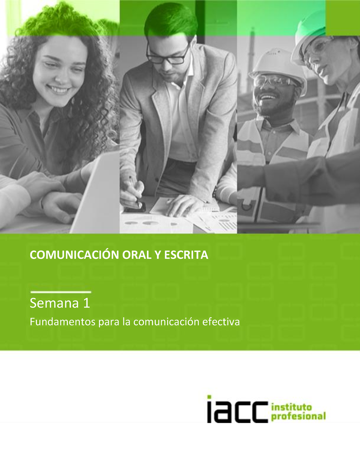 S1 Contenido Comoe 1502 - COMUNICACI”N ORAL Y ESCRITA Semana 1 ...