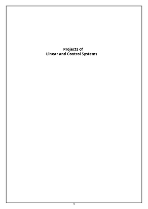 Tuning of controllers - Project 1 - II Linear and Control Systems Unit ...