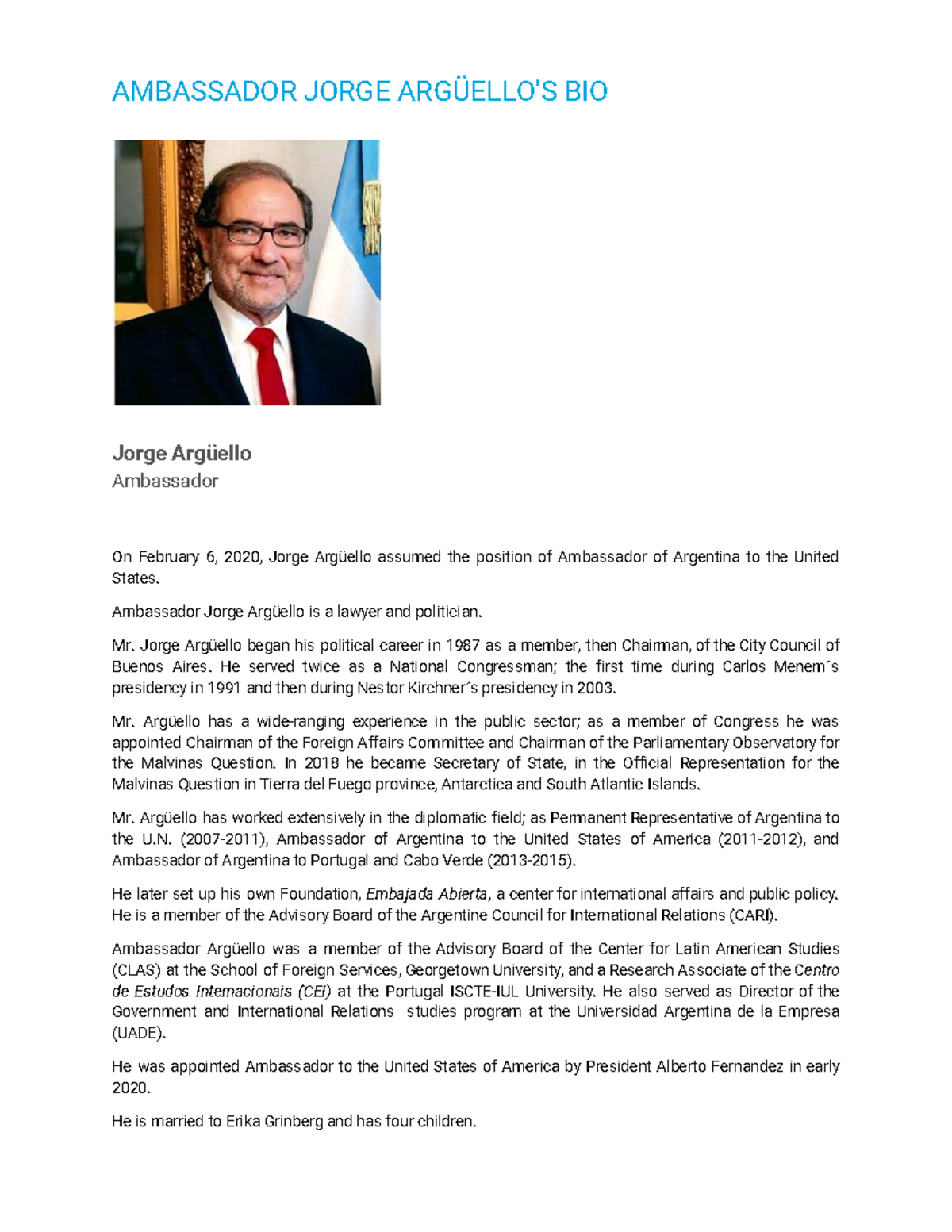AMBASSADOR ARGÜELLO'S BIO Argüello