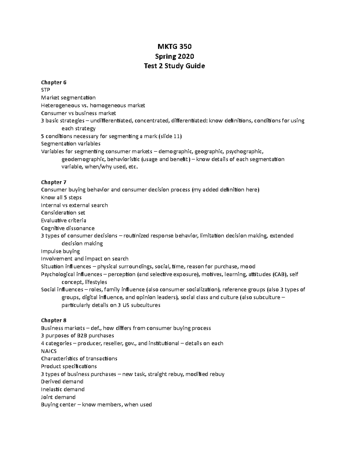 Test 2 Study Guide - MKTG 350 Spring 2020 Test 2 Study Guide Chapter 6 ...