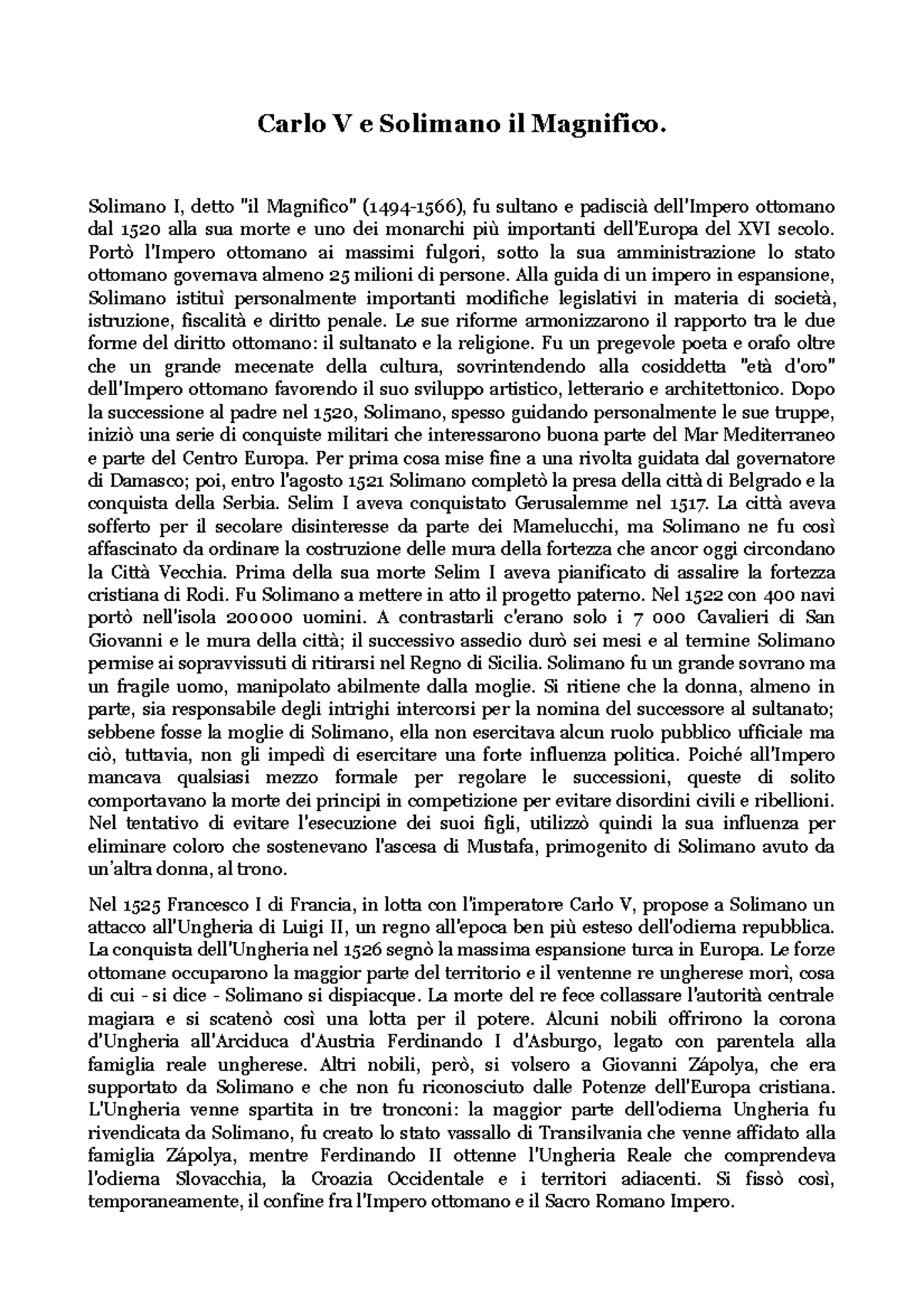 Carlo V e Solimano il Magnifico Solimano I, detto 