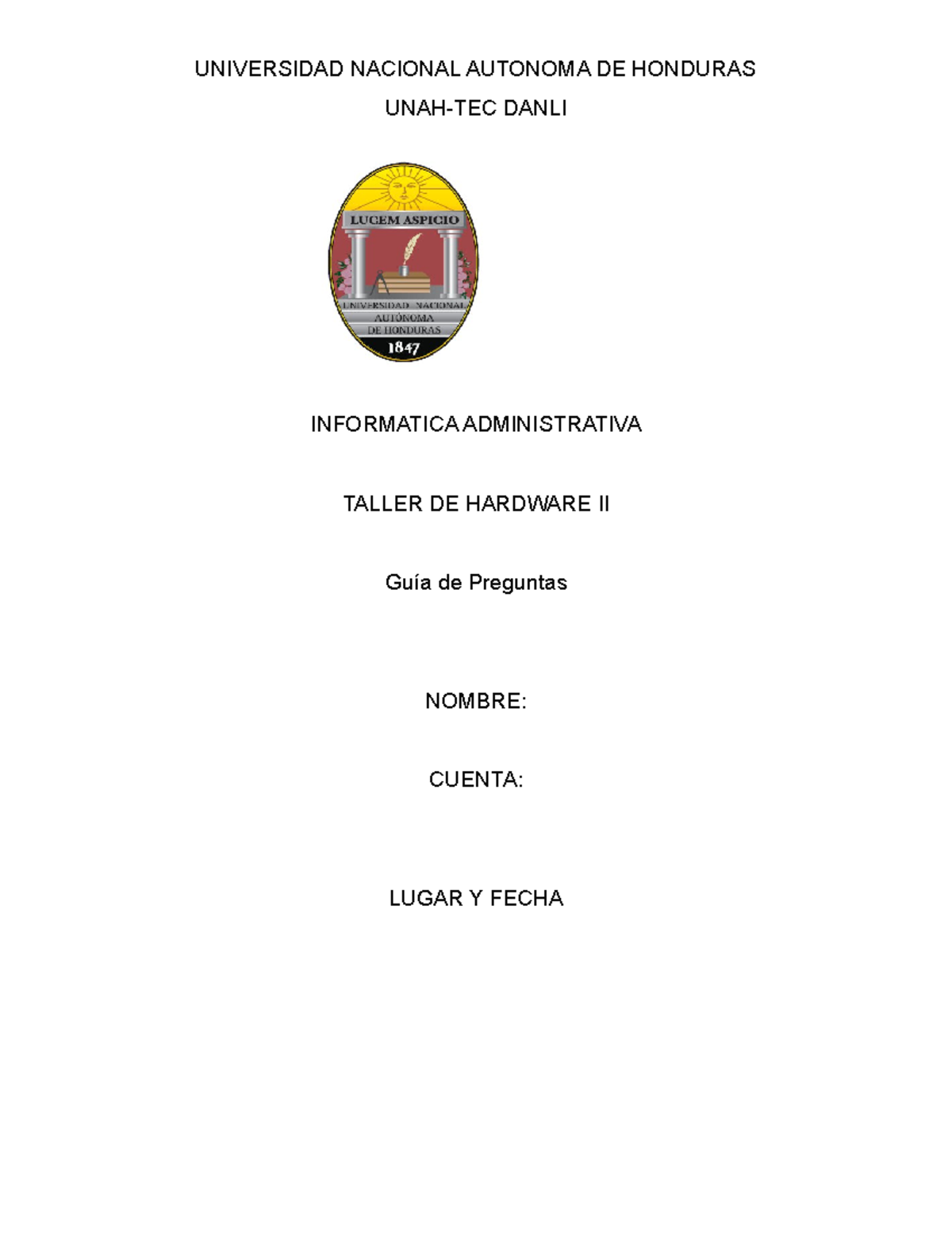 Guia De Taller Guia De Trabajo Universidad Nacional Autonoma De Honduras Unah Tec Danli 4046