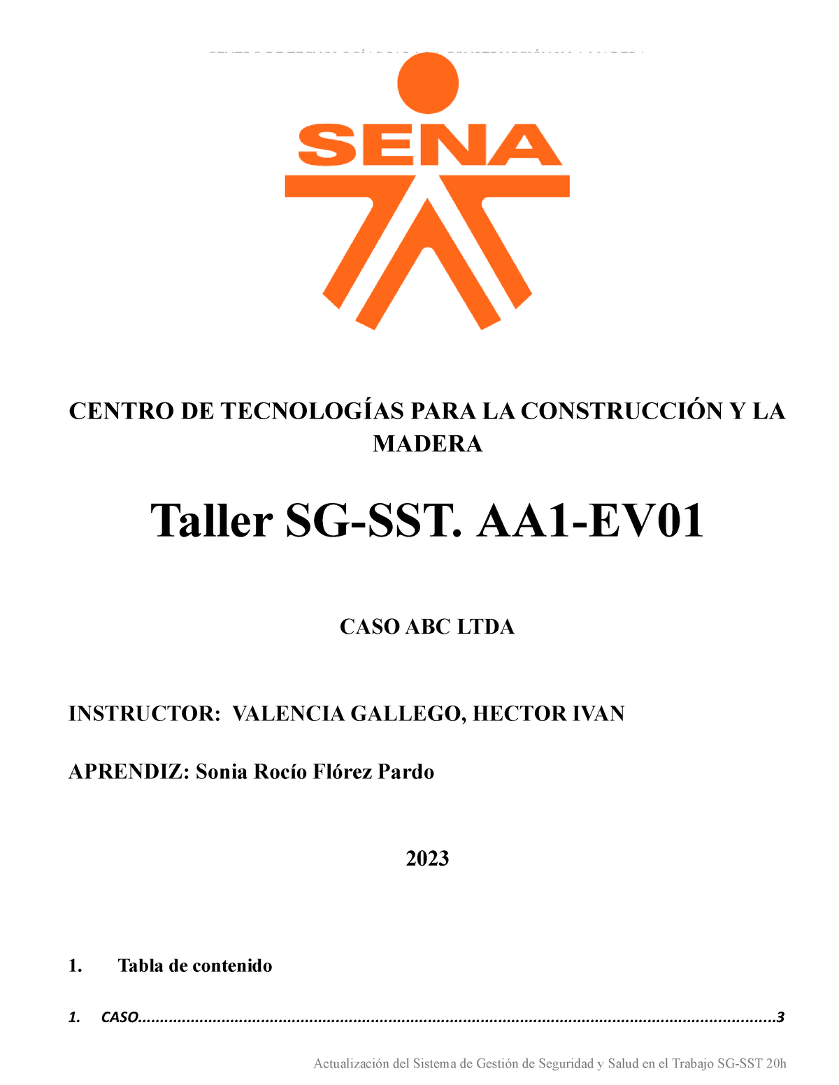 1. Taller AA1-EV01 Ejemplo - CENTRO DE TECNOLOGÍAS PARA LA CONSTRUCCIÓN ...