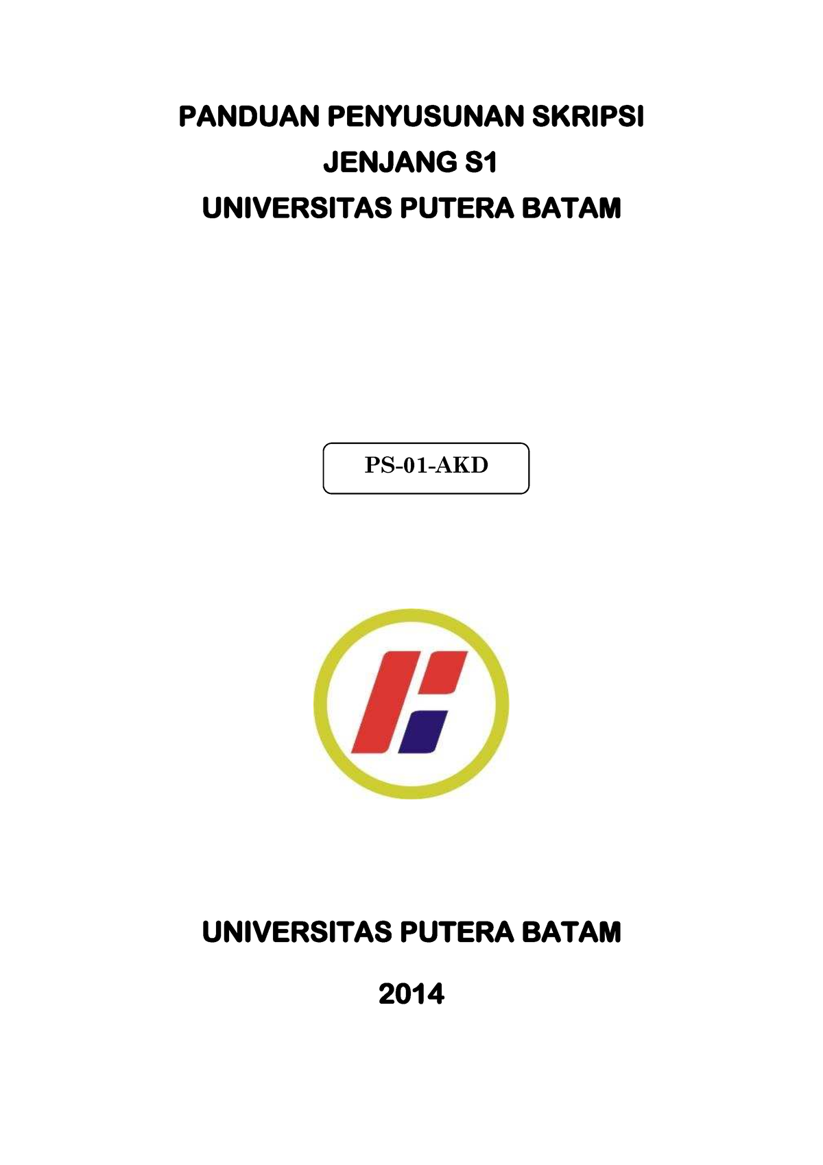 Panduan Penulisan Tesis Skripsi Universi - PANDUAN PENYUSUNAN SKRIPSI ...