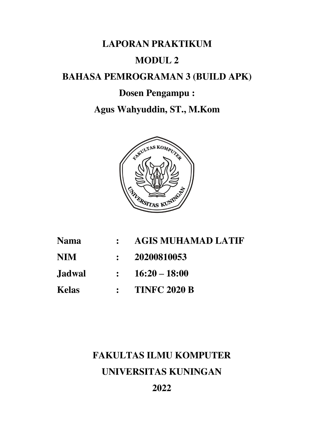 Laprak M2 PBP3 ( Agis Muhamad Latif 202008 10053 ) - LAPORAN PRAKTIKUM ...