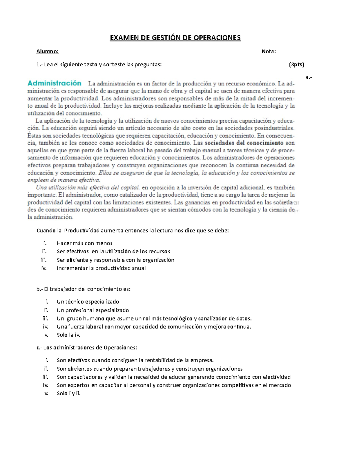 Examen DE Gestión DE Operaciones Ciclo Verano 2022( Propuesto) - EXAMEN ...