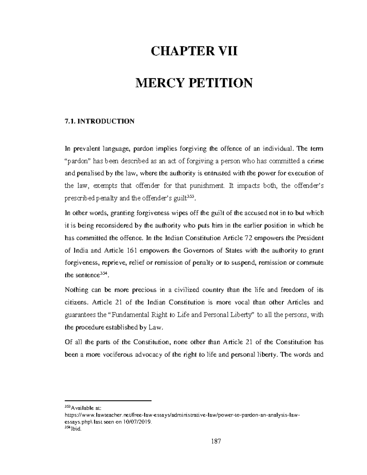 11 chapter 7 - CHAPTER VII MERCY PETITION 7. INTRODUCTION In prevalent ...