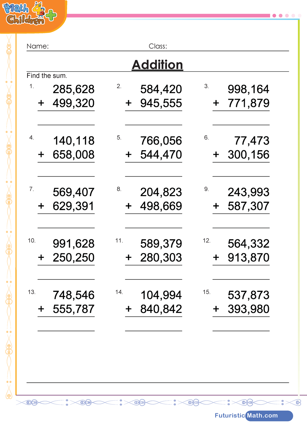 Addition Up To Hundred Thousands Worksheet - Math Children Name: Class 