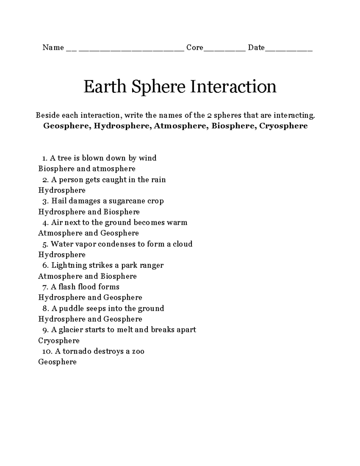 Earth Sphere Interactions-2 - Name __ Core________ Date_________ Earth  Sphere - Studocu