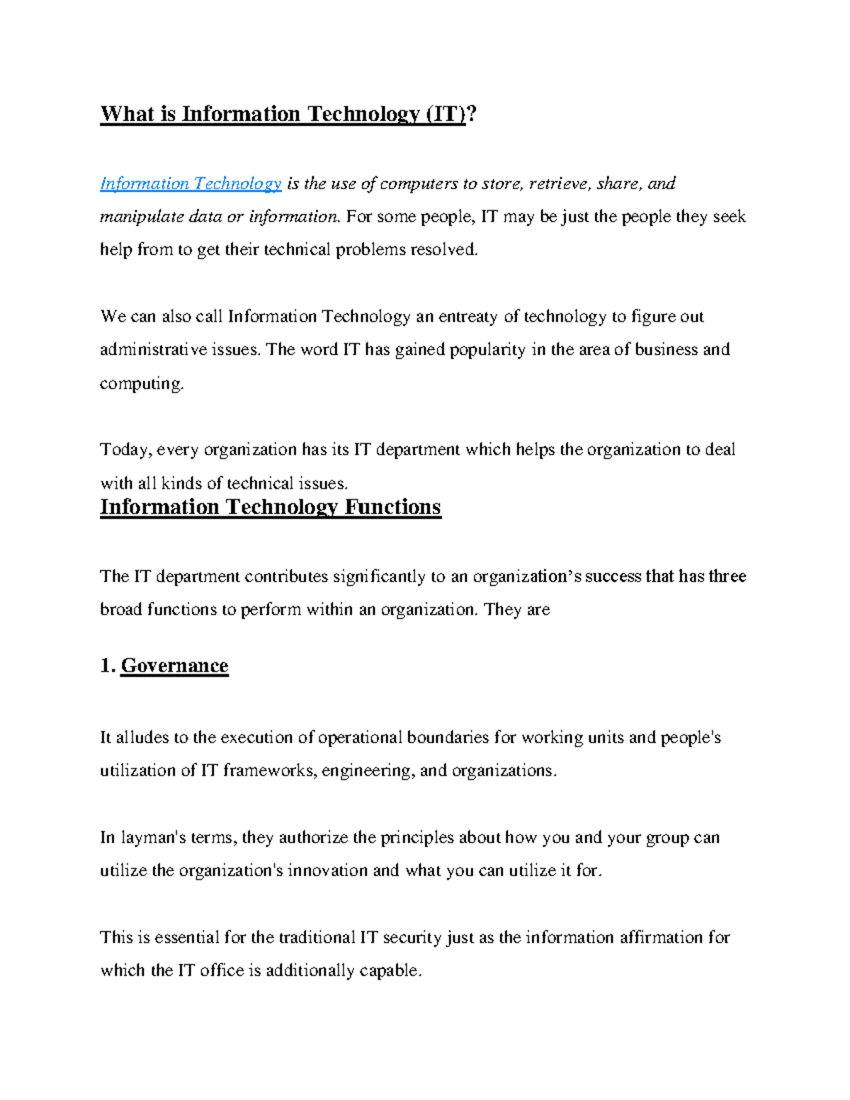 IT function and importance 79a6794a8d39639 e02253 cd4c3347021 - What is ...
