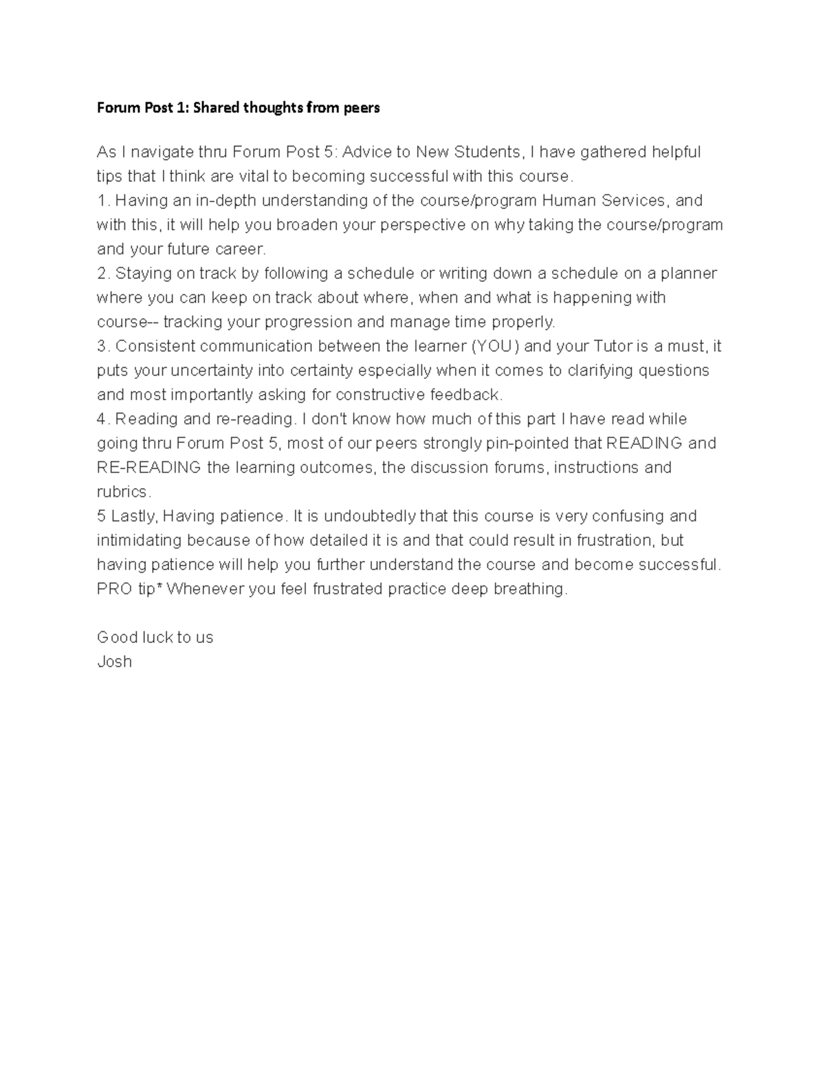 Forum Post 1 - Having an in-depth understanding of the course/program ...