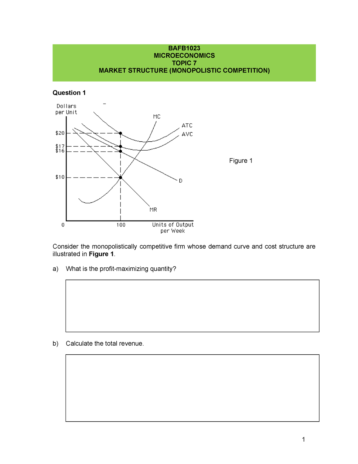 Topic Review 6 Microeconomic - BAFB MICROECONOMICSTOPIC 7 MARKET ...