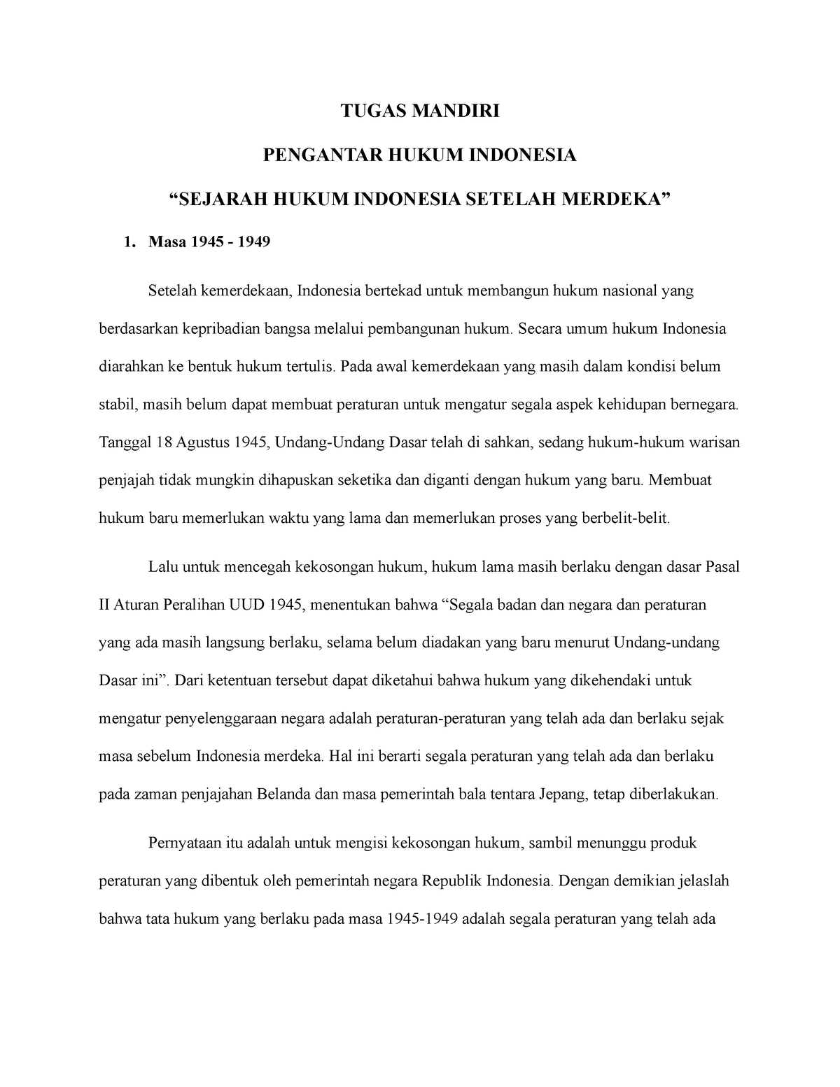 “SEJARAH HUKUM INDONESIA SETELAH MERDEKA” - TUGAS MANDIRI PENGANTAR ...