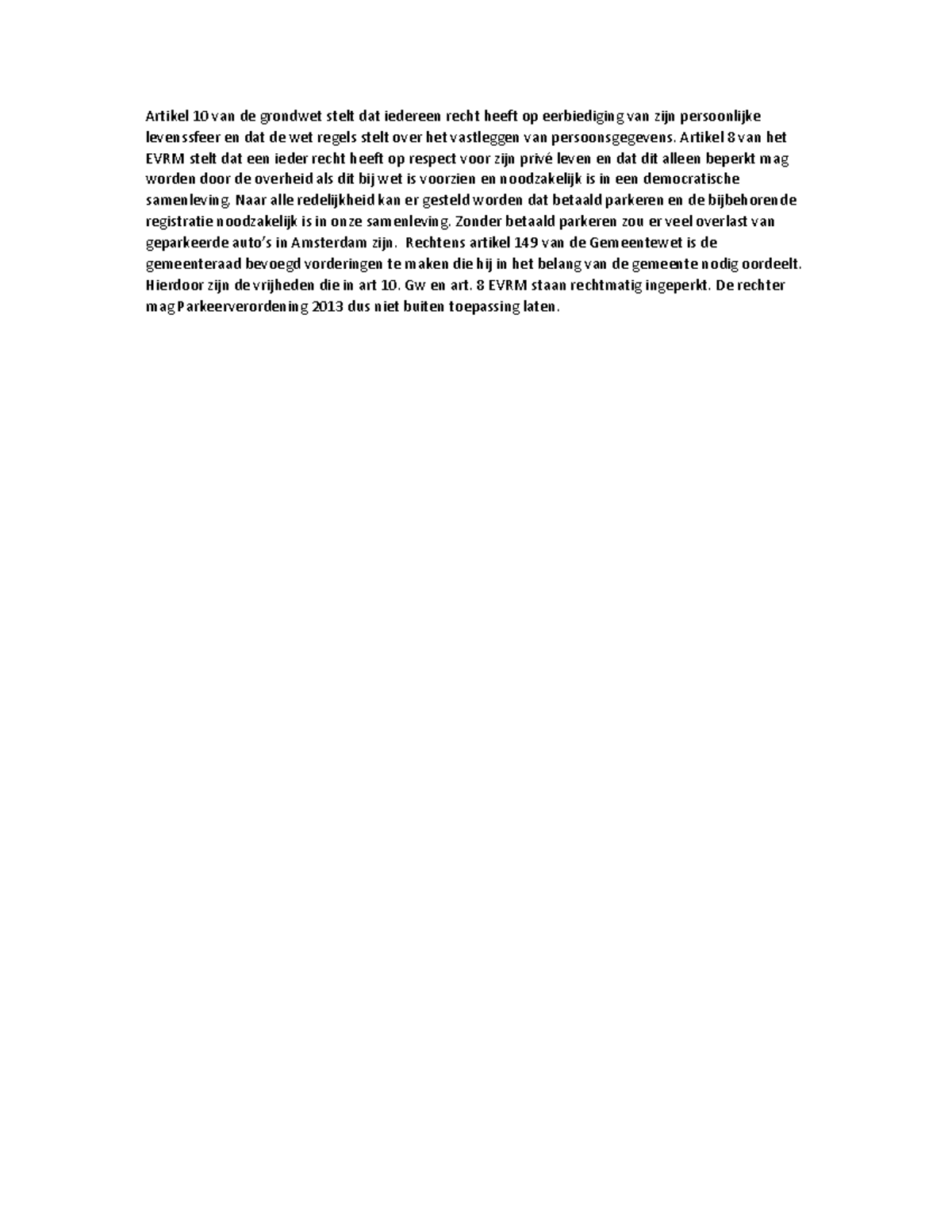 Opdracht hoorcollege 2 mag de rechter de APV buiten beschouwing laten? Artikel 10 van de