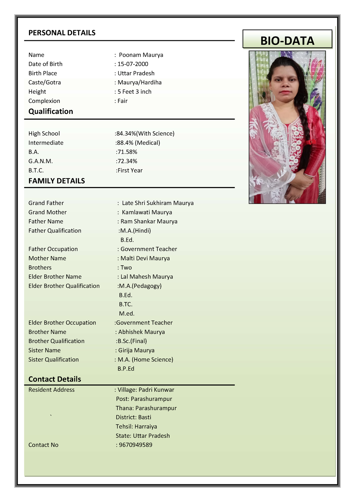 Didi Bio Data - Personal Details Name : Poonam Maurya Date Of Birth 