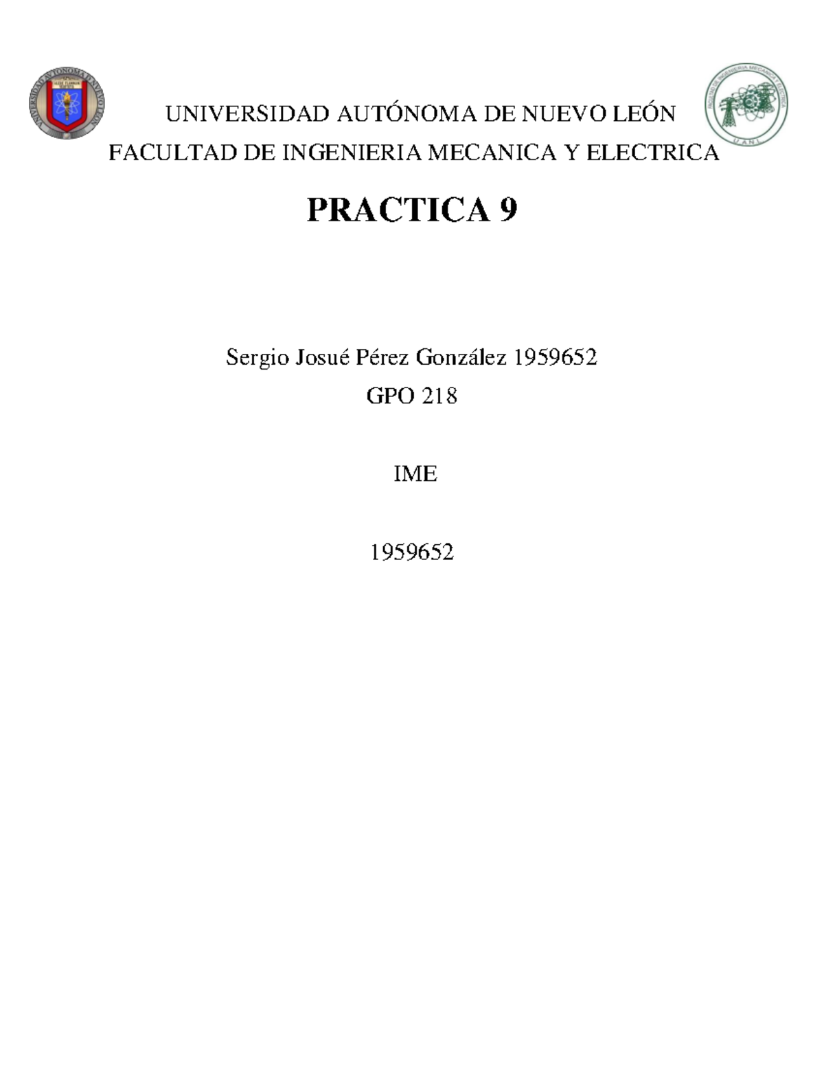 Practica 9 Universidad AutÓnoma De Nuevo LeÓn Facultad De Ingenieria Mecanica Y Electrica 4999