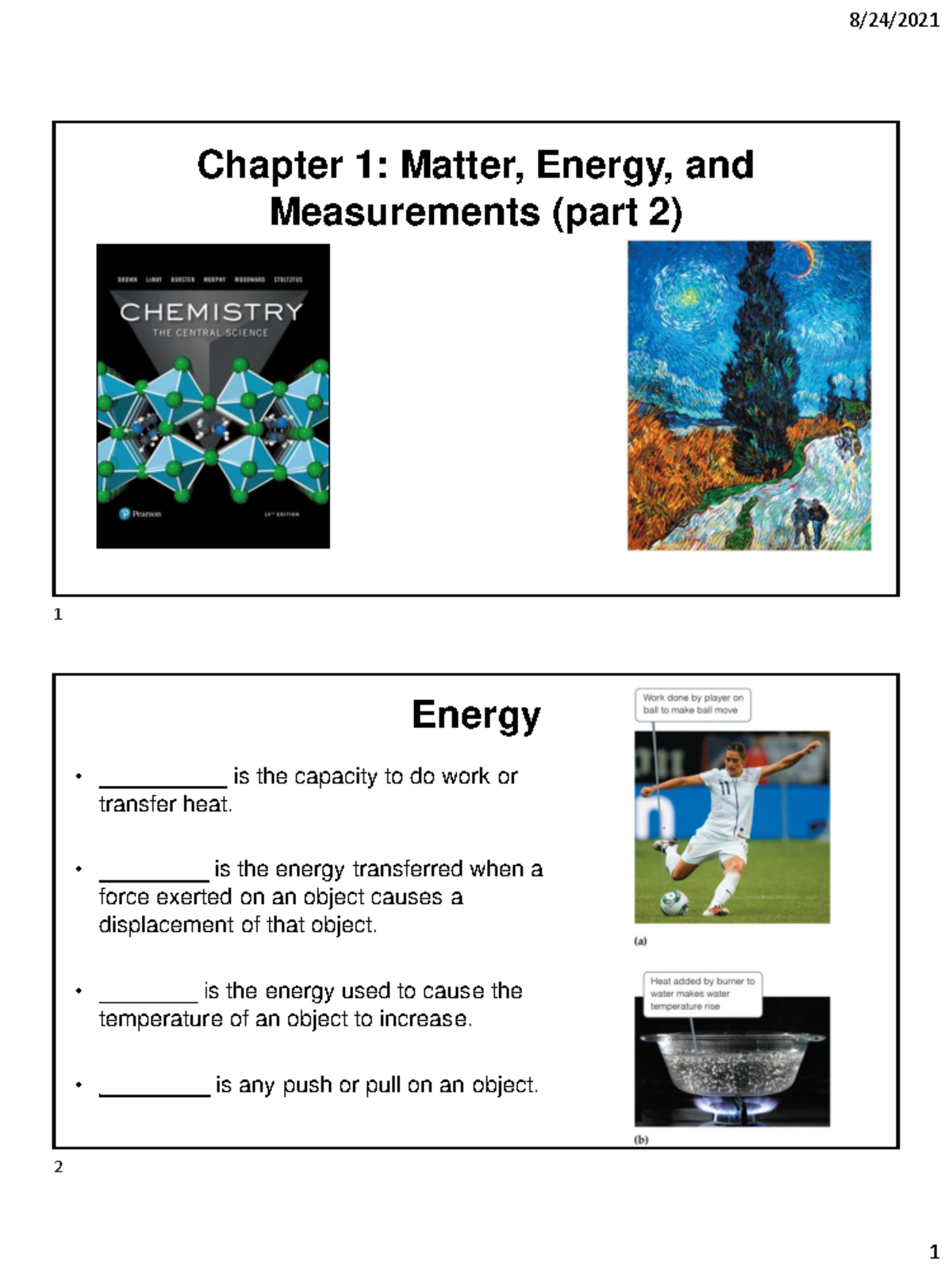 Lecture 2 - Chapter 1.4-1.7 - Blank - Chapter 1: Matter, Energy, And ...