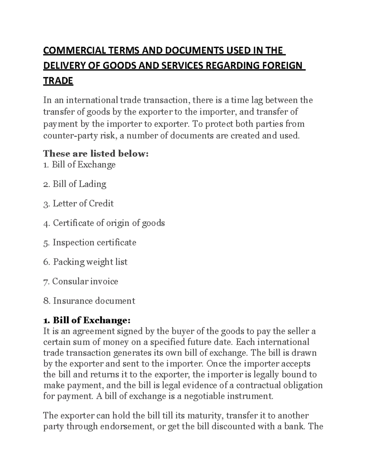 Commercial Terms AND Documents USED IN THE Delivery OF Goods AND