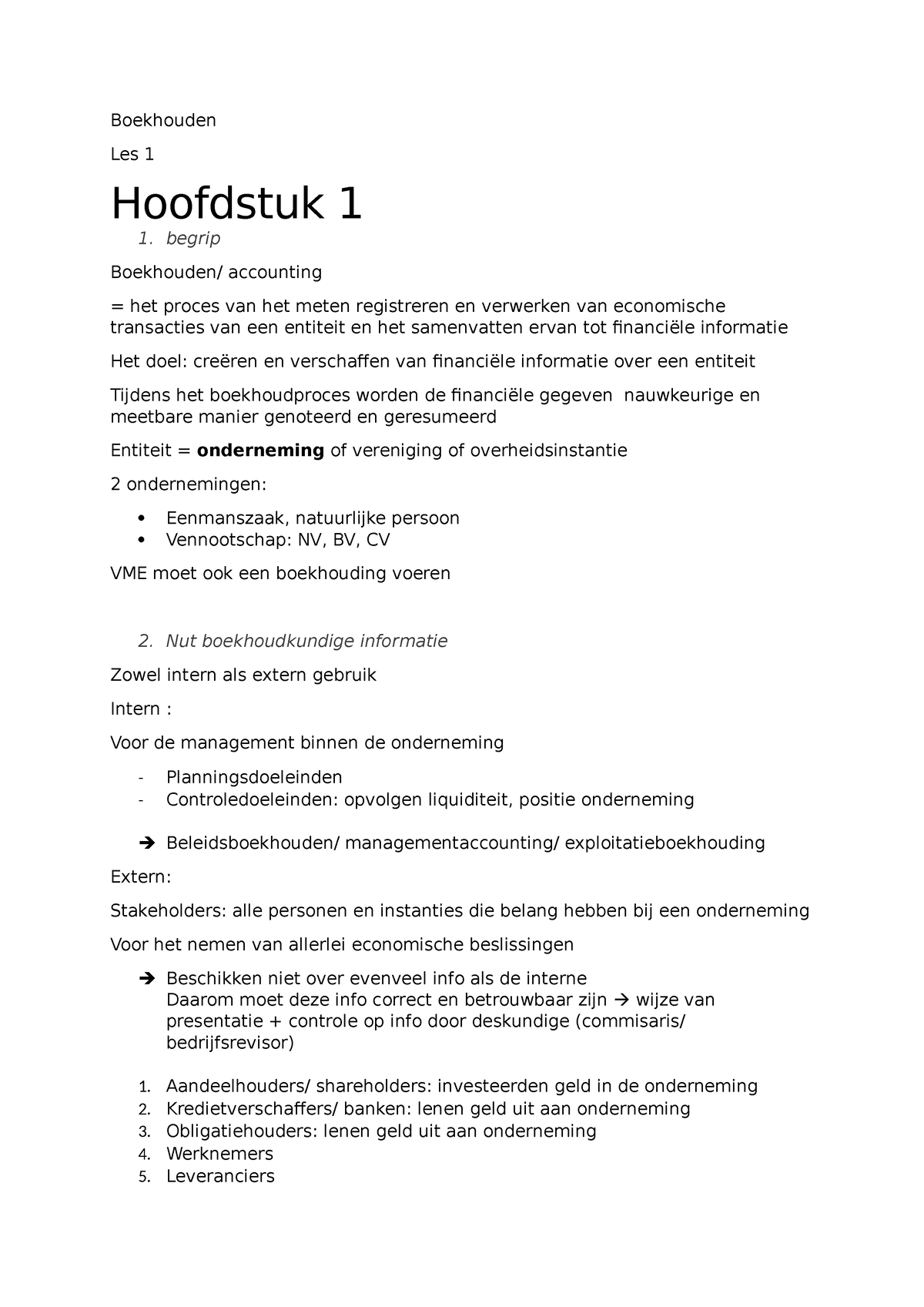 Notities Boekhouden - Boekhouden Les 1 Hoofdstuk 1 Begrip Boekhouden ...