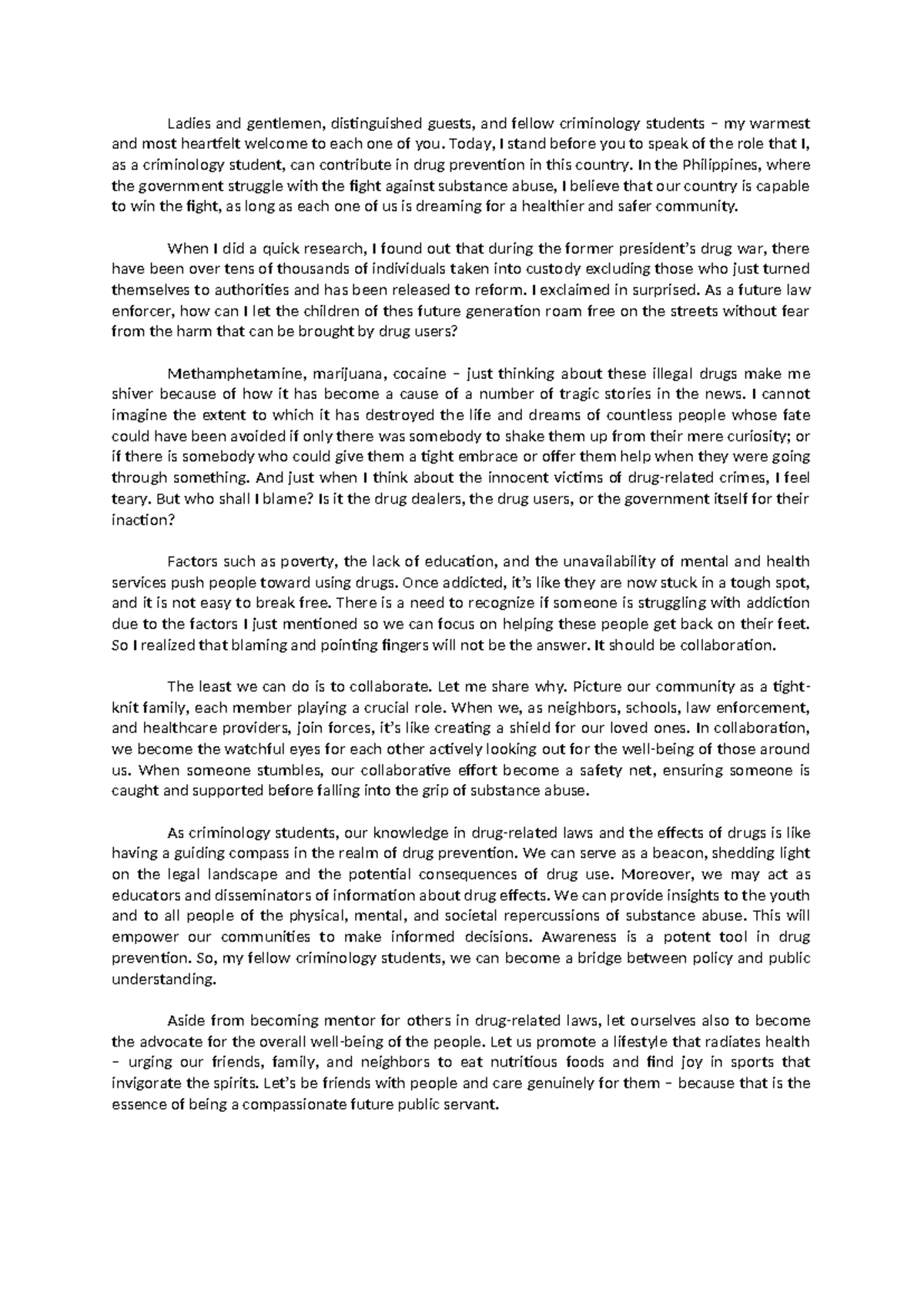 Oration Speech - Ladies and gentlemen, distinguished guests, and fellow ...