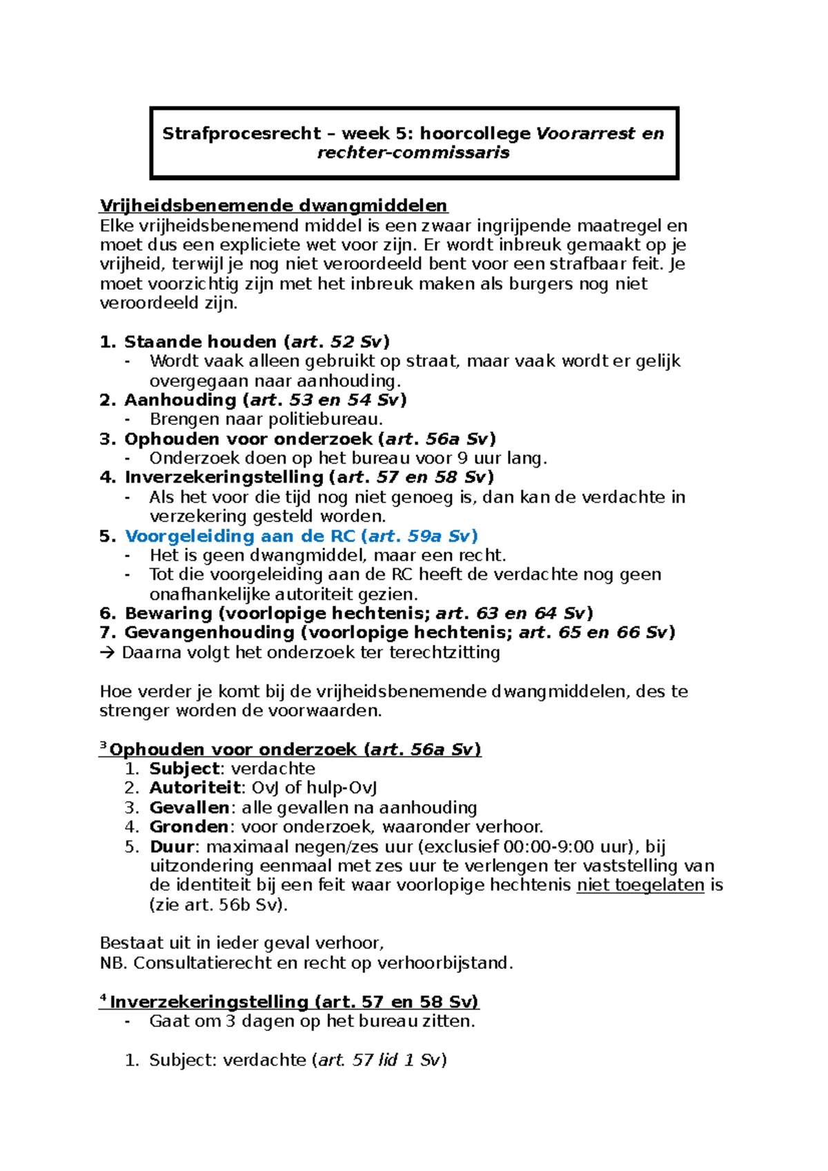 Strafprocesrecht Week 5 Hoorcollege - Strafprocesrecht – Week 5 ...