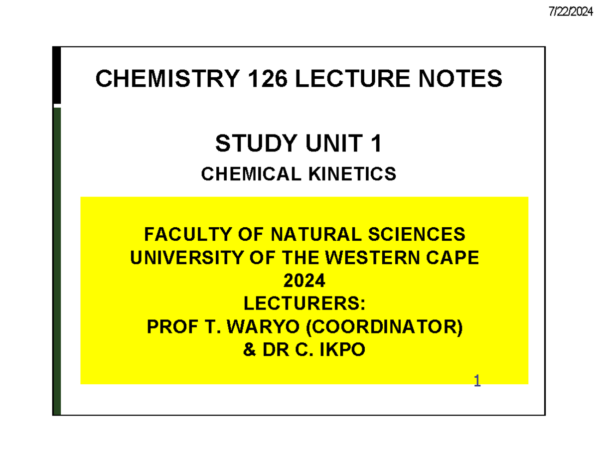 Study+Unit+1 Chemical+Kinetics Lecture+Notes - FACULTY OF NATURAL ...
