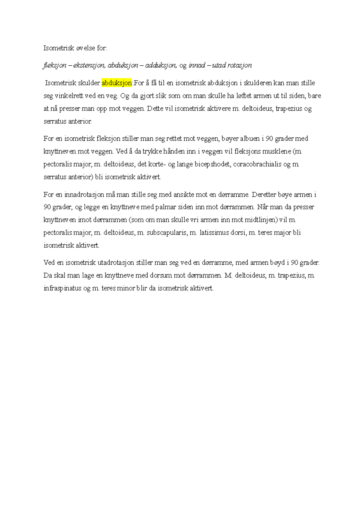 Ø1 oppgave 5 Isometrisk øvelse for - Isometrisk øvelse for: fleksjon ...