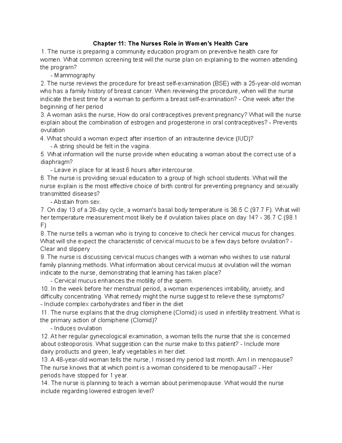 OB Quiz Ch 11 Chapter 11 Chapter 11 The Nurses Role in Women's