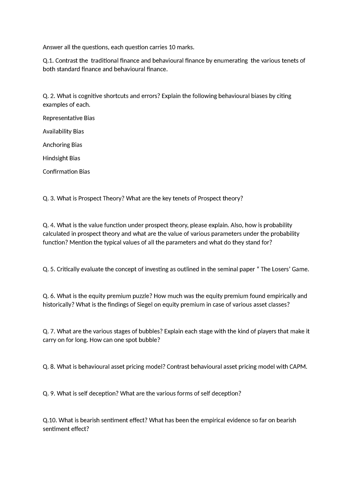 Questios - Answer all the questions, each question carries 10 marks. Q ...